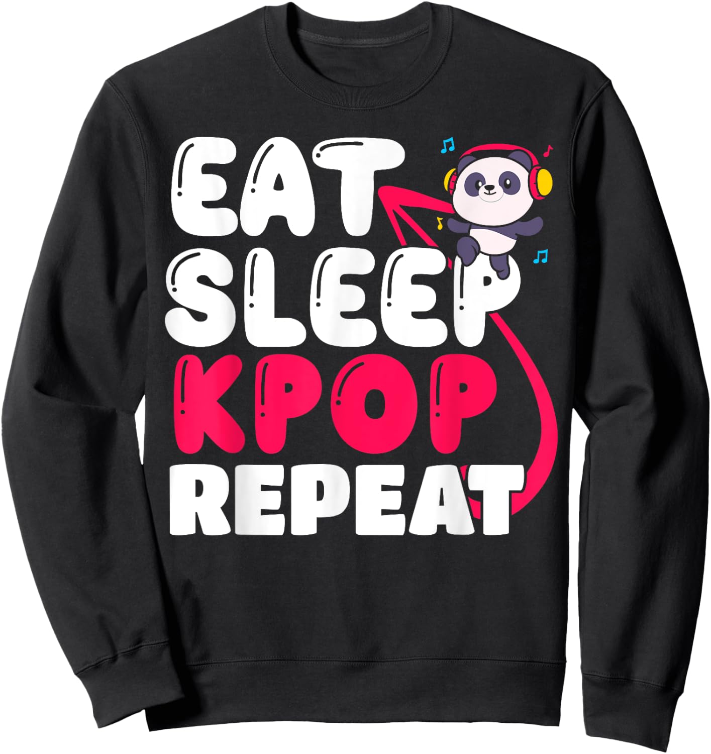Eat Sleep Kpop Repeat Korean music Sweatshirt - Sweatshirt | Black