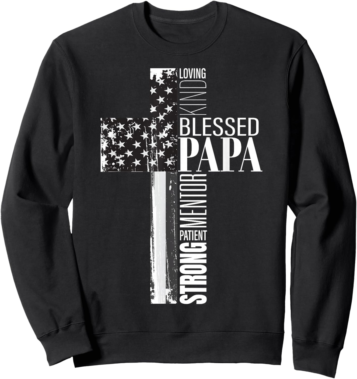 Blessed Papa American Flag Christian Religious Fathers Day Sweatshirt - Sweatshirt | Black