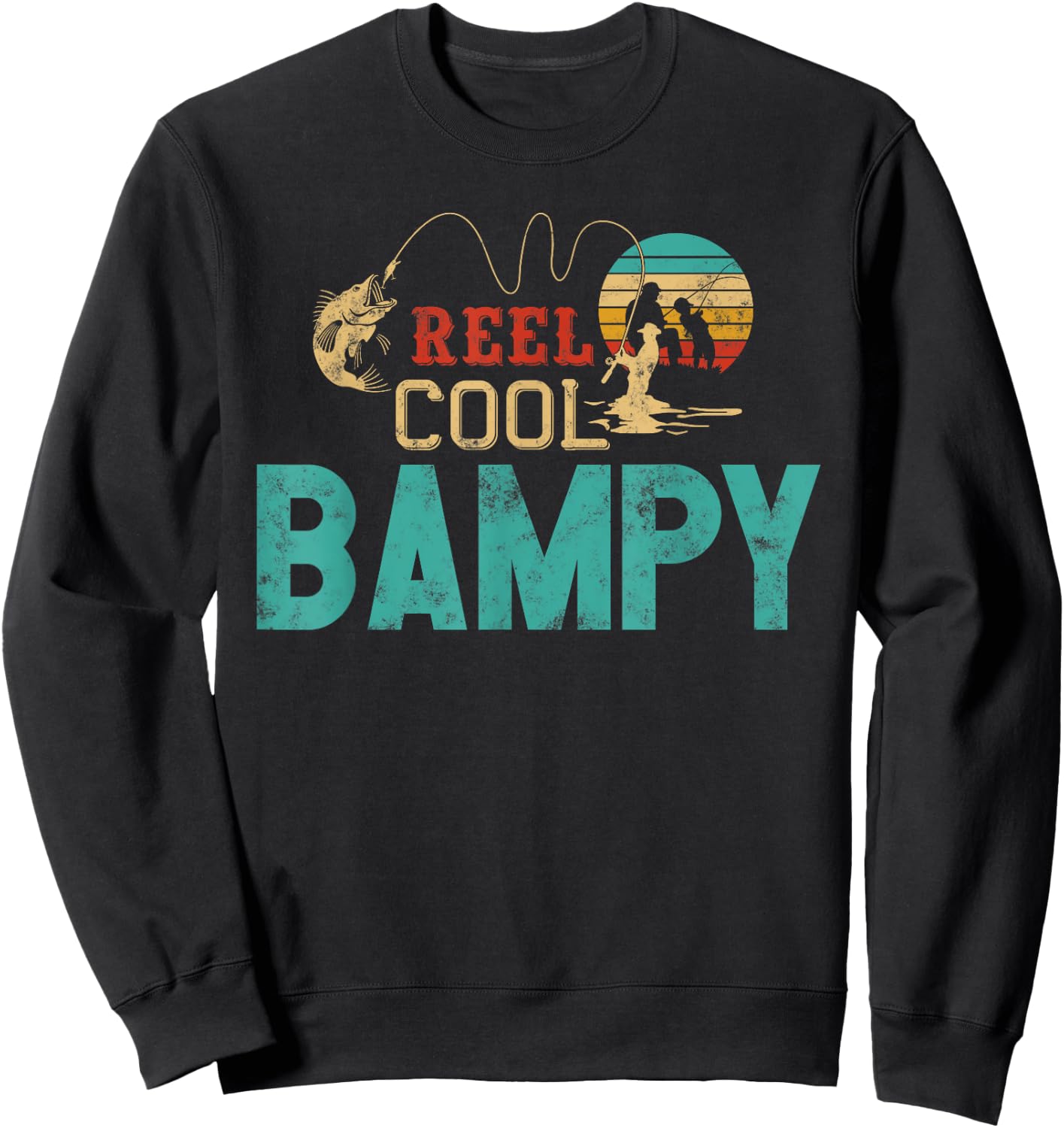 Reel Cool Bampy vintage funny fishing rod gifts for Bampy Sweatshirt - Sweatshirt | Black