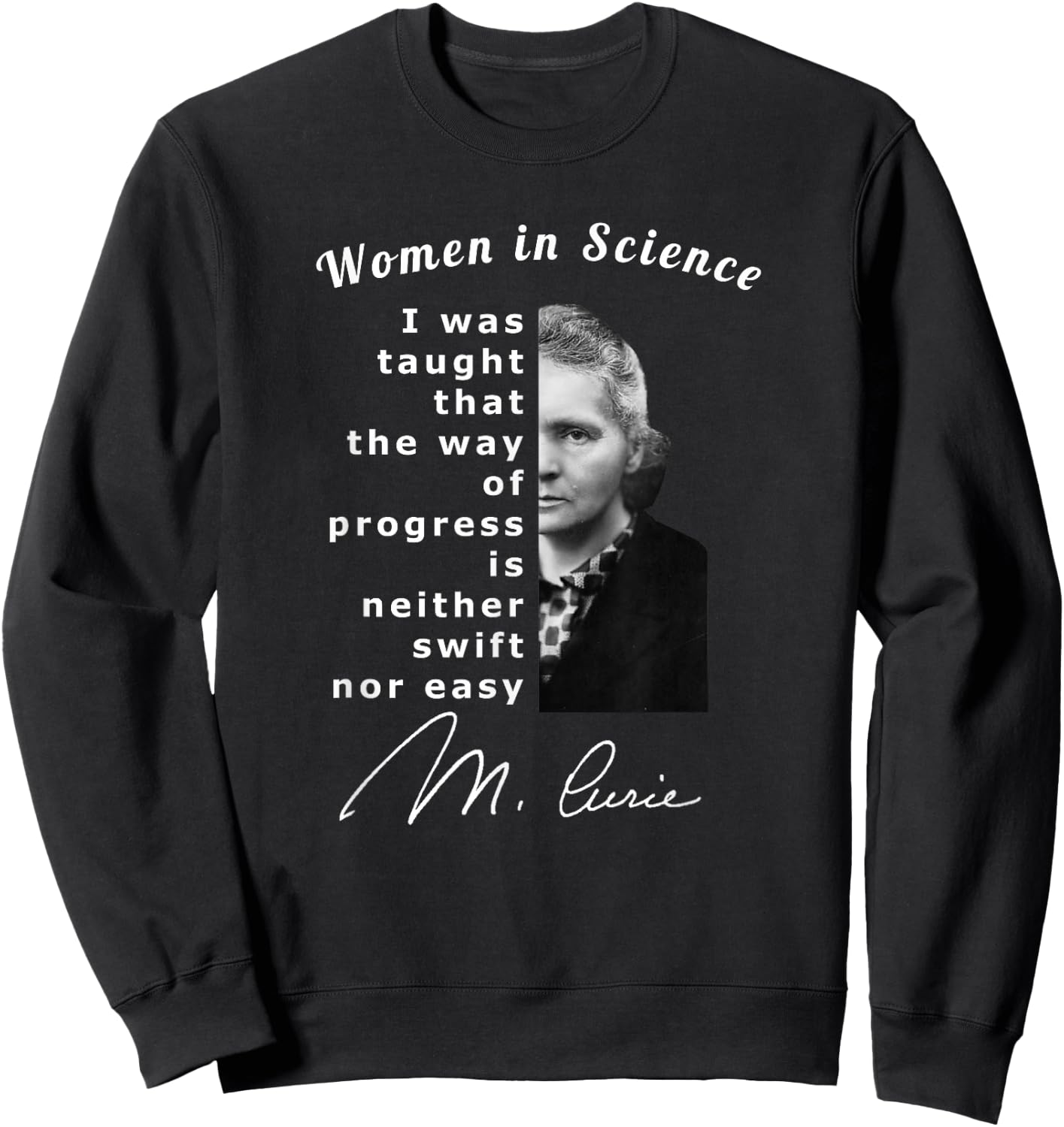 Women in Science Marie Curie Scientist Sweatshirt - Sweatshirt | Black