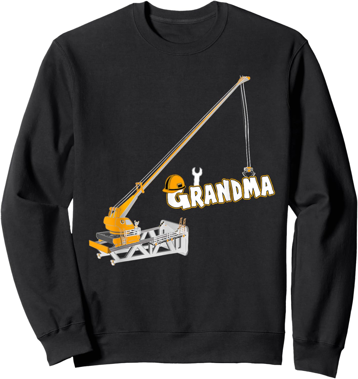 Funny Construction Worker Shirt Grandma Birthday Crew Party Sweatshirt - Sweatshirt | Black