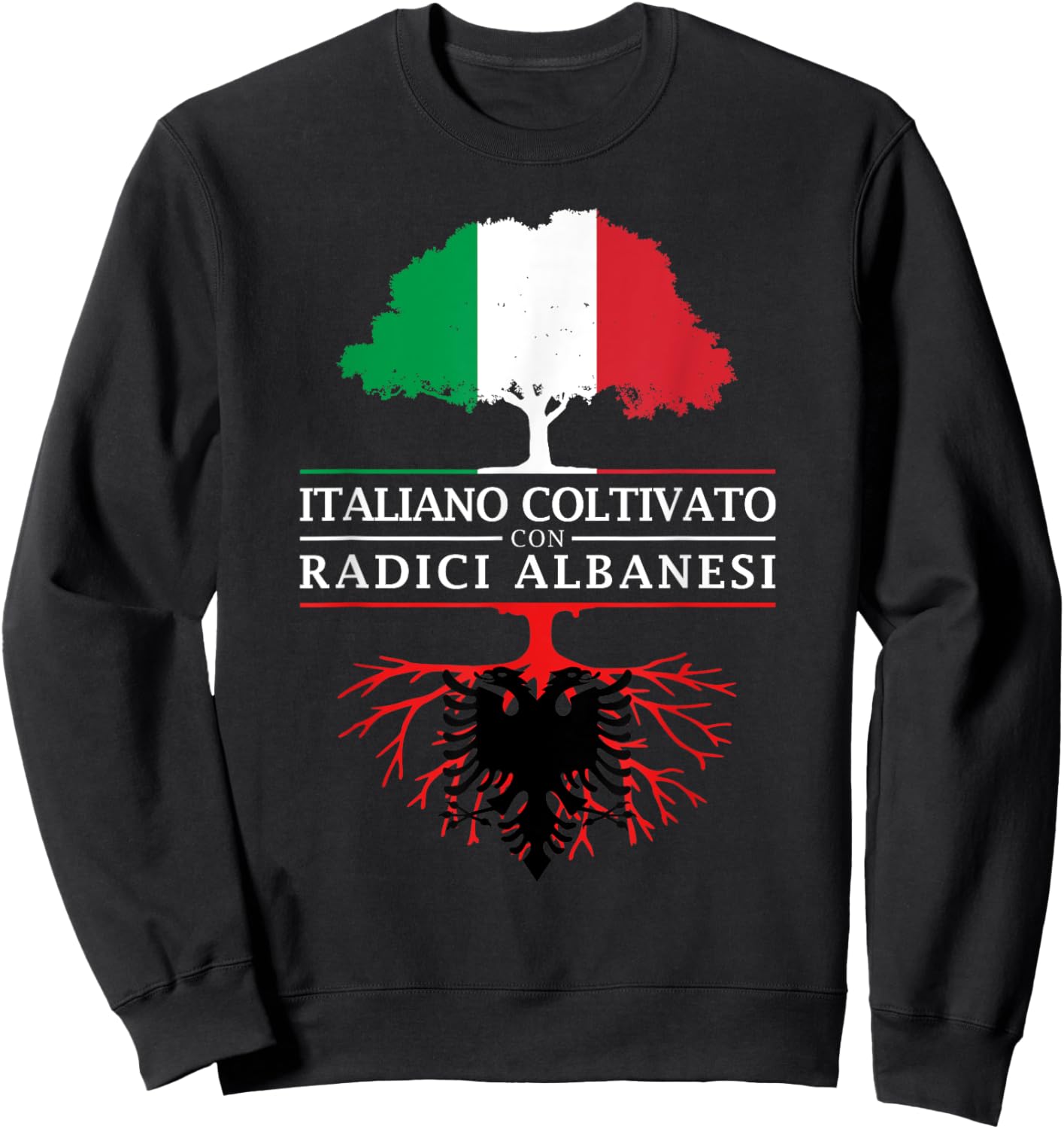 Italy grown at the roots of Albania - Albania Sweatshirt - Sweatshirt | Black