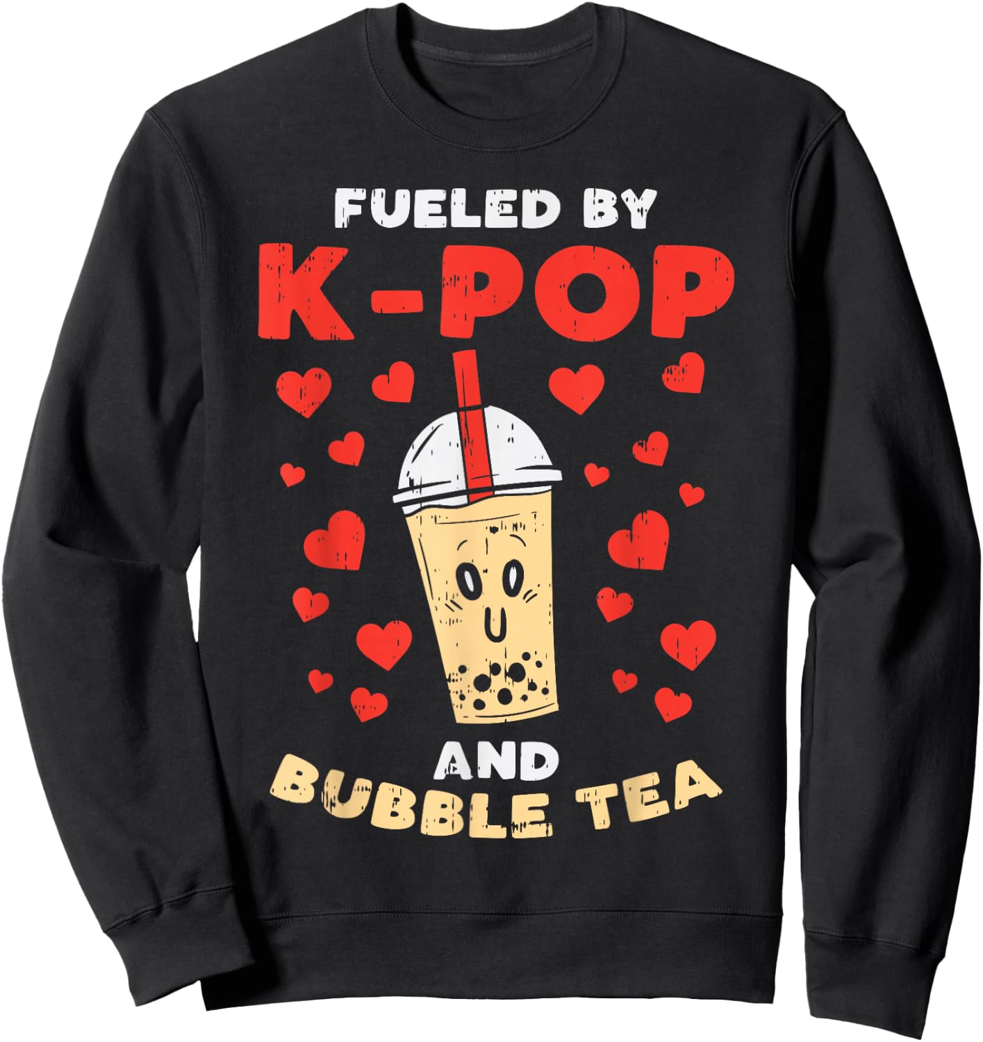 Fueled By K-Pop Bubble Tea Cute Korean Women Girls Teen Gift Sweatshirt - Sweatshirt | Black