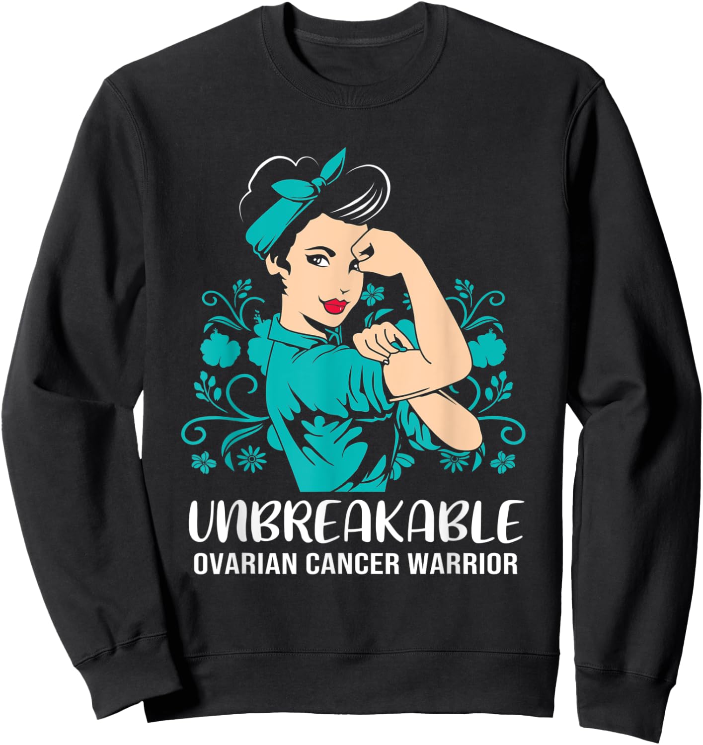 Unbreakable Ovarian Cancer Warrior Sweatshirt - Sweatshirt | Black