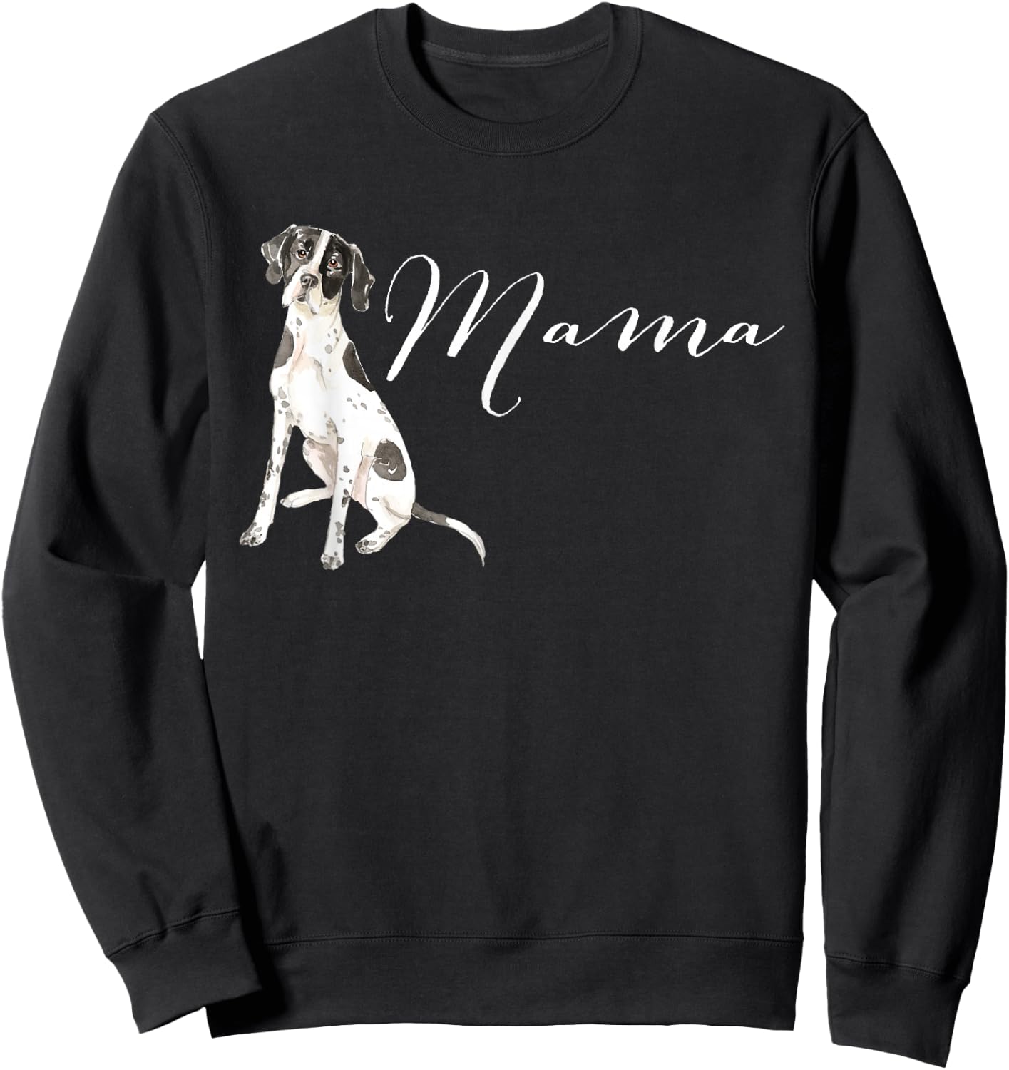 English Pointer Dog Mama Puppy Mommy Doggy Mother Mom Mum Sweatshirt - Sweatshirt | Black