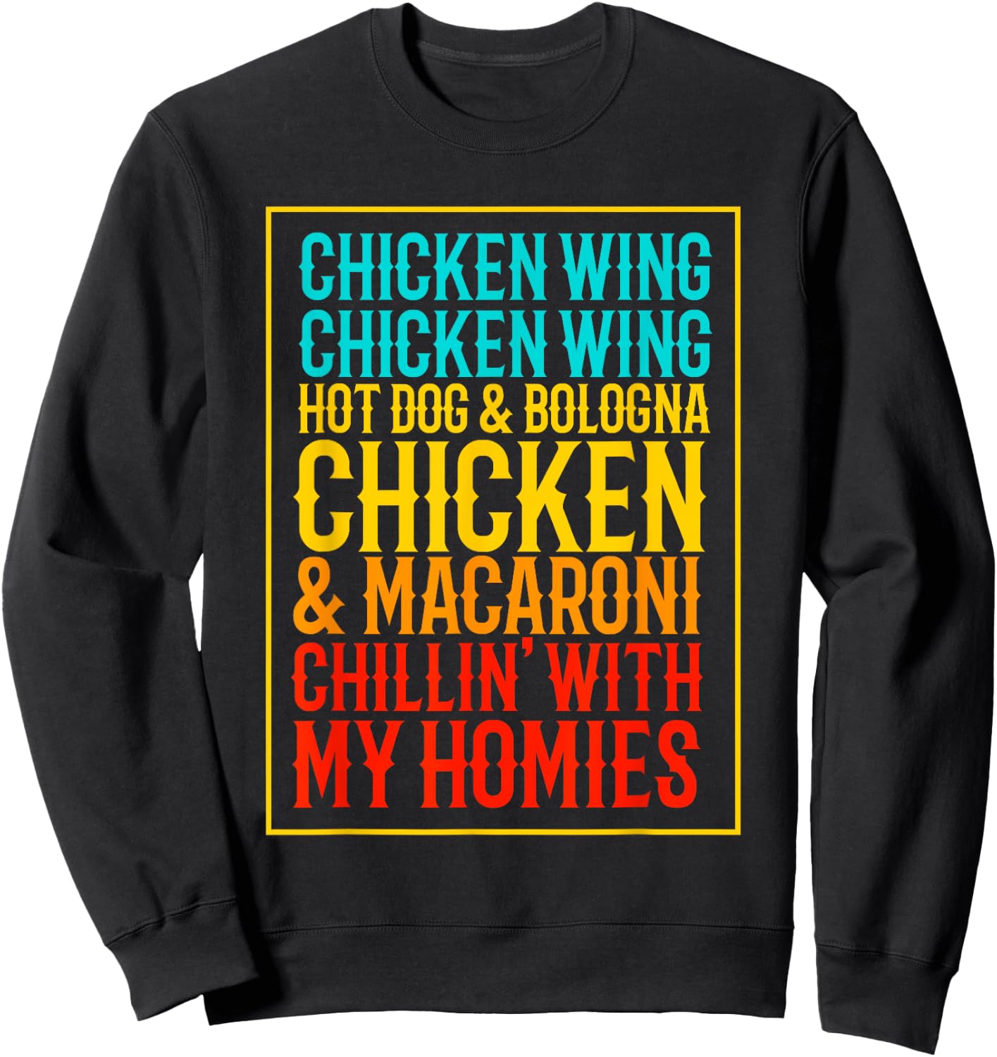 Chicken Wing Chicken Wing Hot Dog Bologna Macaroni Sweatshirt - Sweatshirt | Black