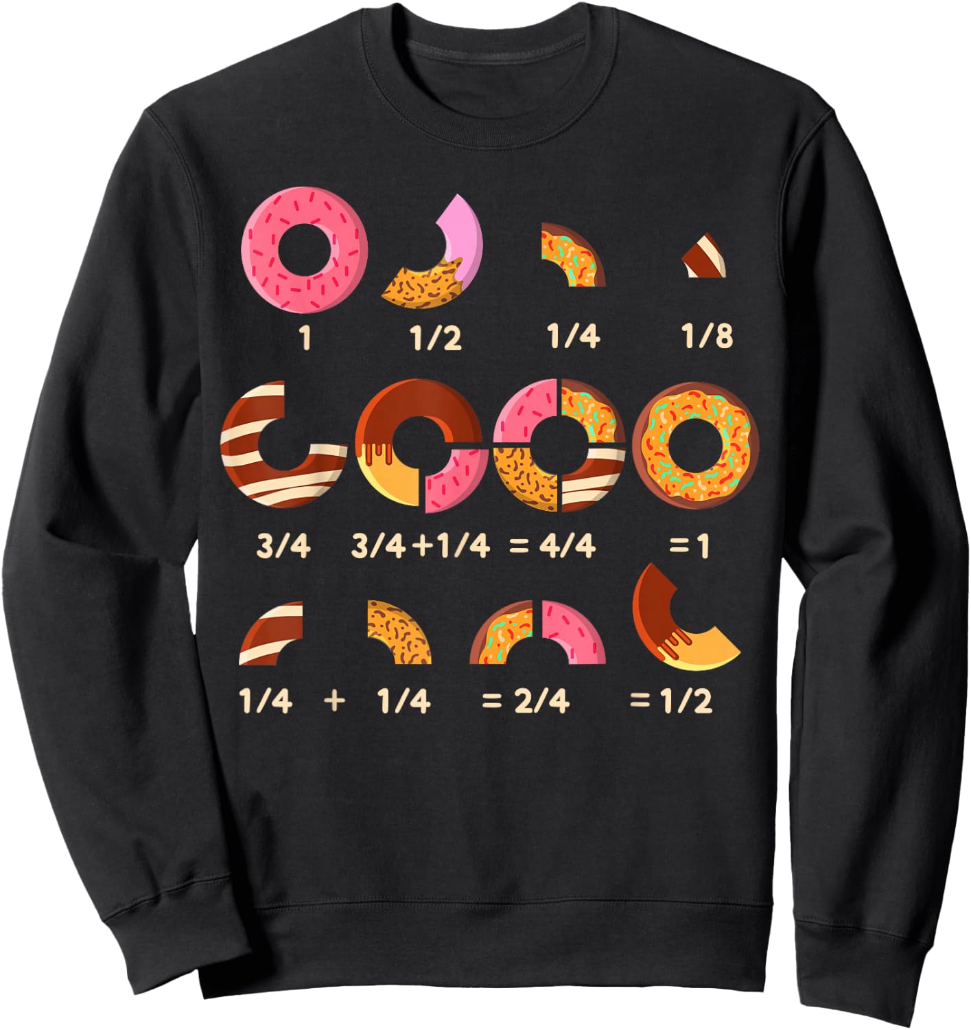 Donut Quick Math Fractions Donuts Math Teachers Sweatshirt - Sweatshirt | Black