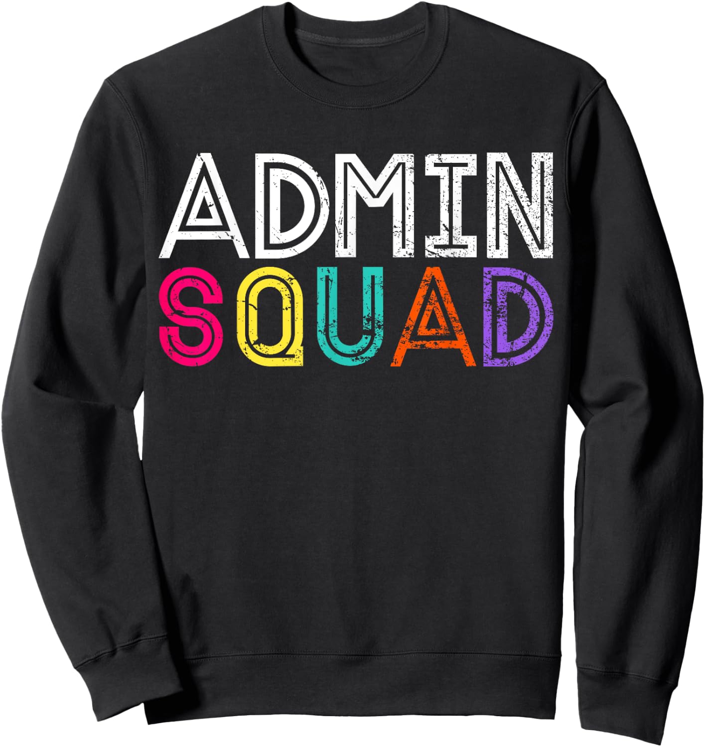 Funny Office Admin Squad Team Vintage style Back to School Sweatshirt - Sweatshirt | Black