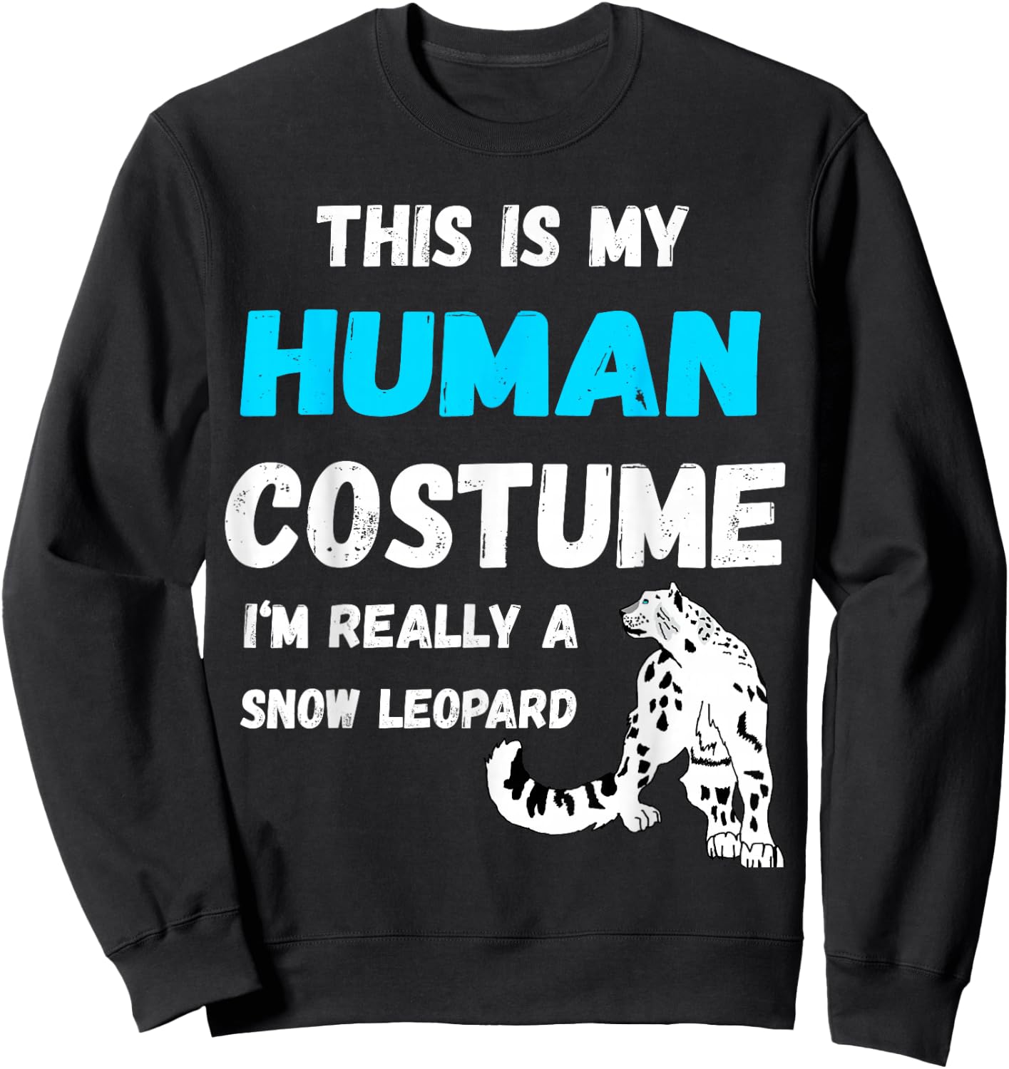 Snow Leopard Costume Snow Leopard Lover Sweatshirt - Sweatshirt | Black