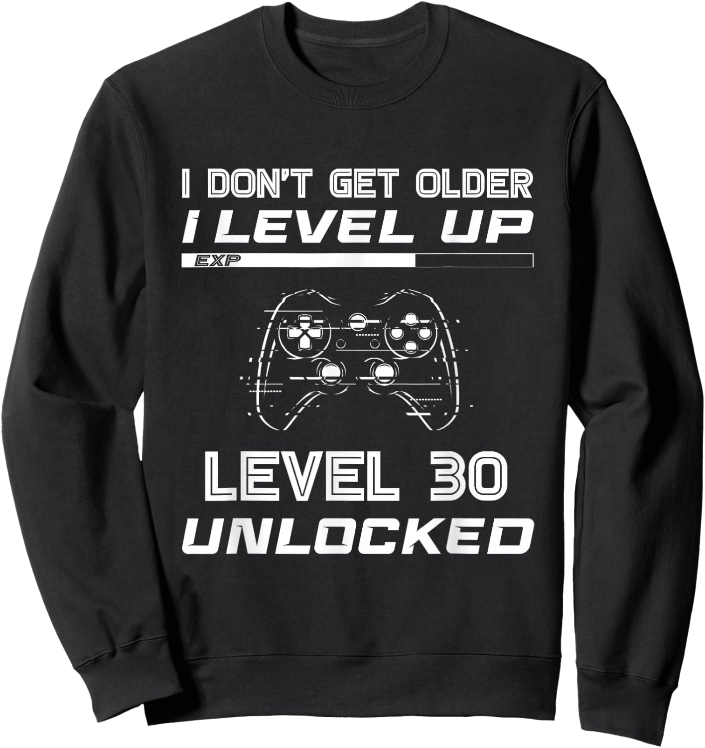 Level 30 Unlocked Gamer 30th Birthday Decorations Party 1992 Sweatshirt - Sweatshirt | Black