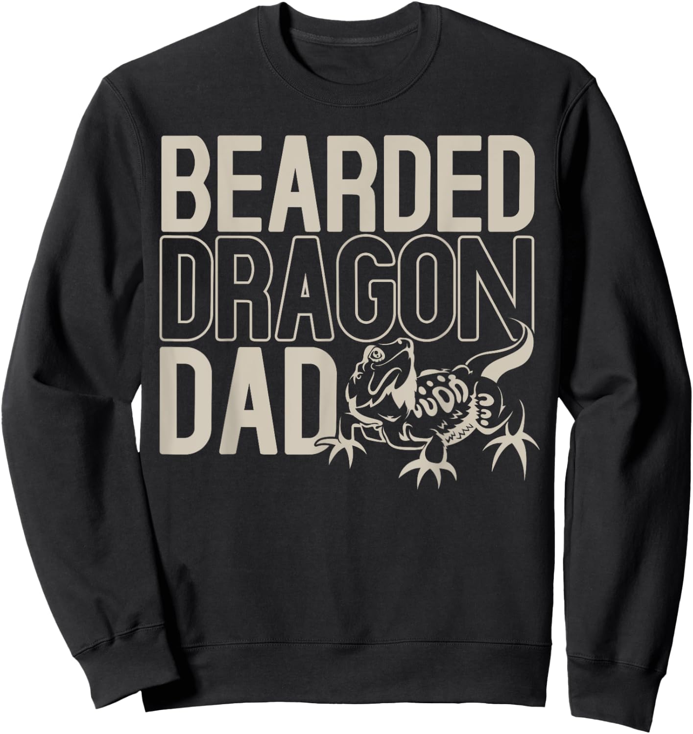 Pet Owner Dad Lizard Reptile Fathers Day Bearded Dragon Sweatshirt - Sweatshirt | Black