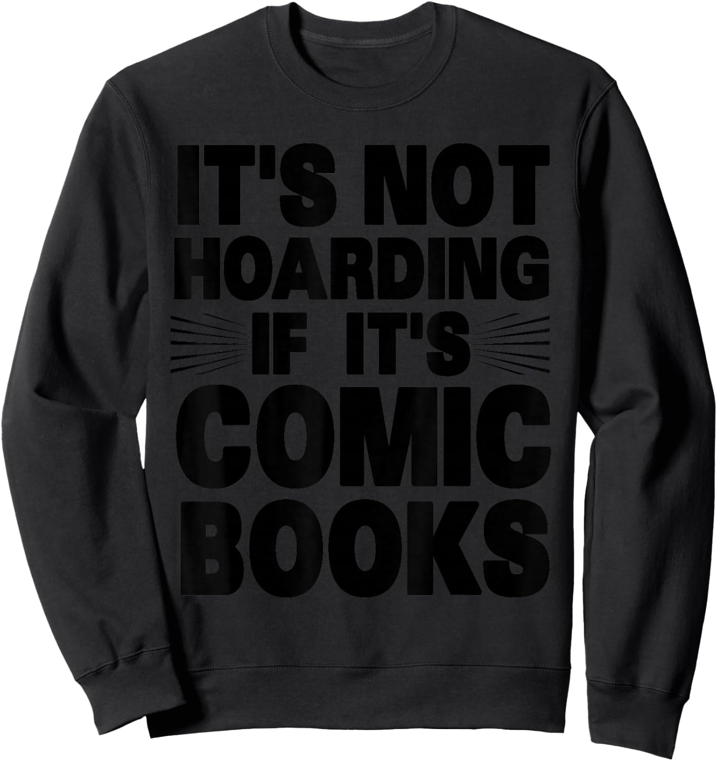 Funny Comic Book Lovers Design Women Comic Book Fans Sweatshirt - Sweatshirt | Black