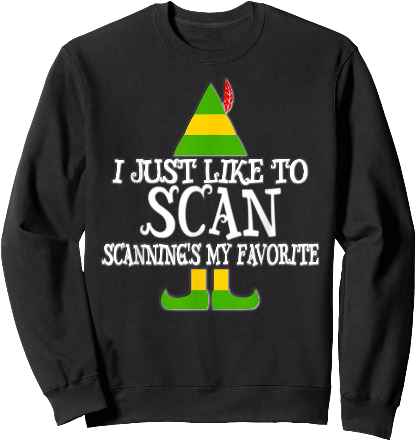 I Just Like To Scan Ultrasound CT MRI US Christmas T Shirt Sweatshirt - Sweatshirt | Black