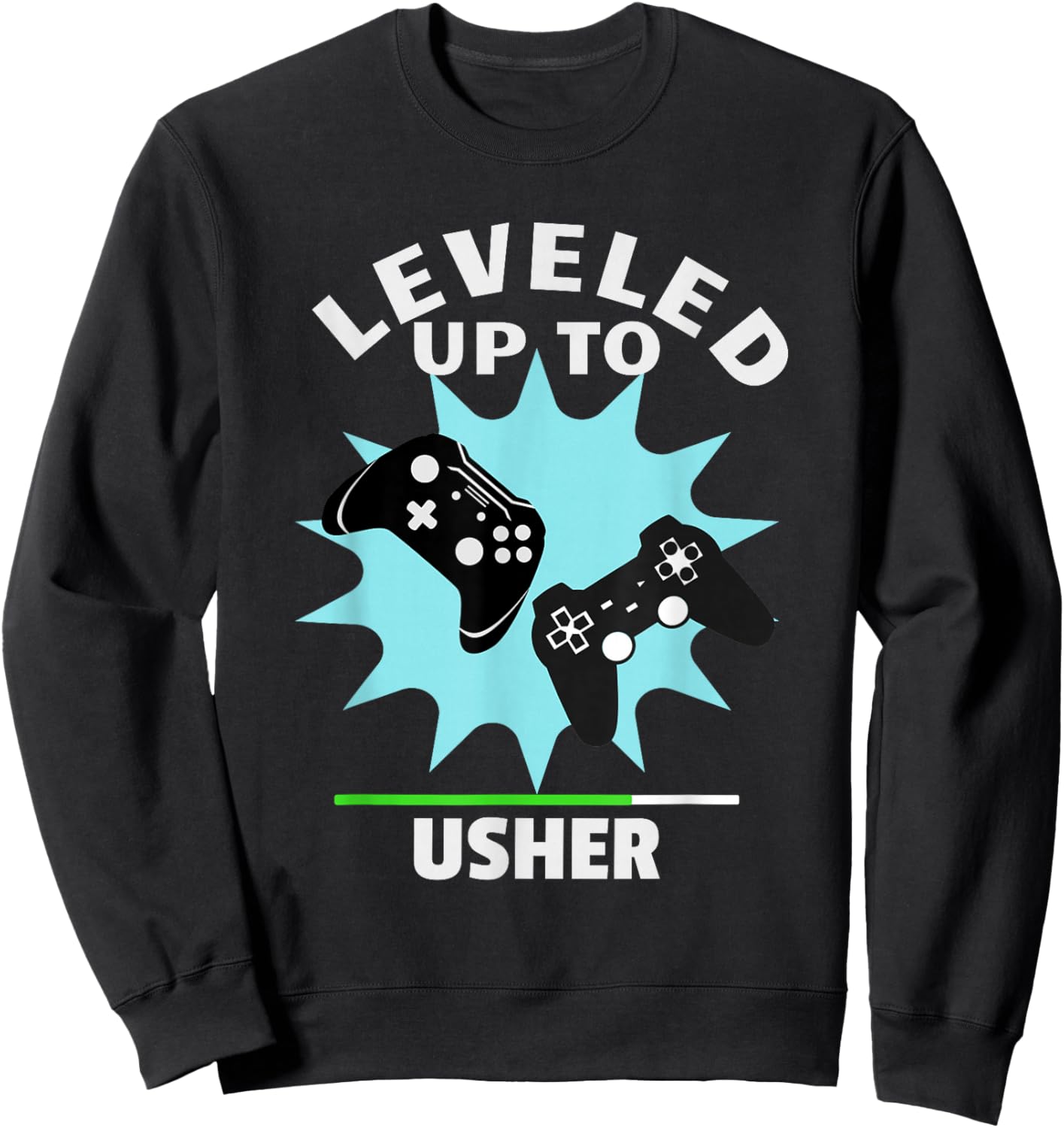 Usher Wedding Gift Funny Leveled Up Gamer Sweatshirt - Sweatshirt | Black