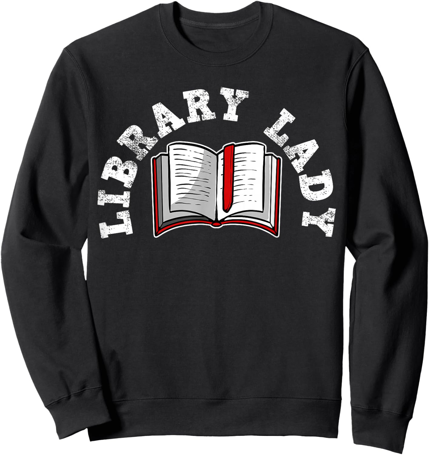 Library Librarian Bookworm Reading Books Sweatshirt - Sweatshirt | Black