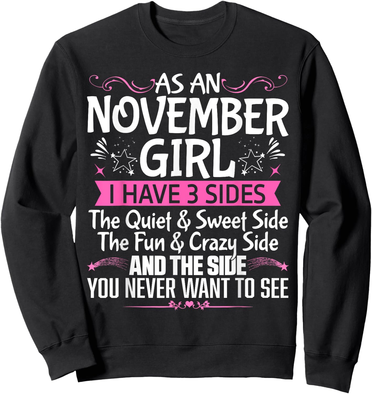 November Queen Born in November Cute Birthday November Girl Sweatshirt - Sweatshirt | Black
