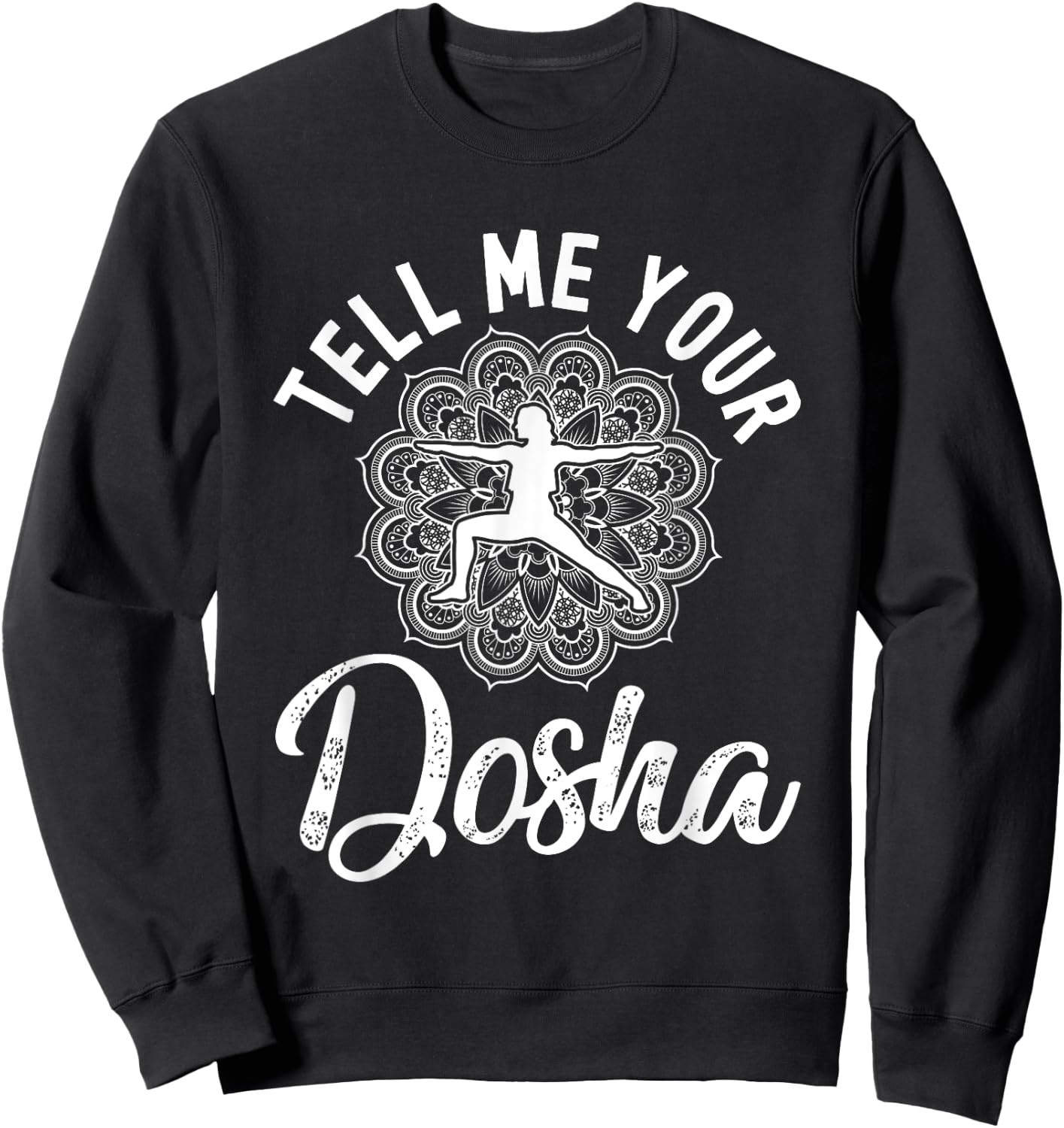Dosha Ayurveda Indian Healing Art Medicine Buddhism Hinduism Sweatshirt - Sweatshirt | Black