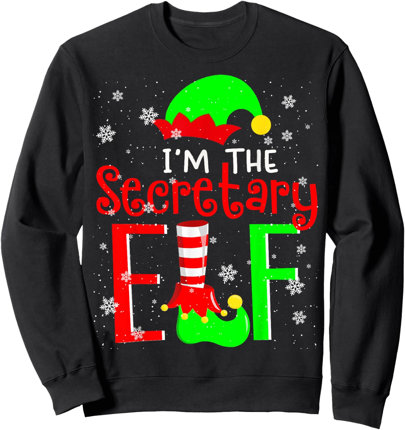 I'm The Secretary ELF Funny Christmas Elf Matching Family Sweatshirt - Sweatshirt | Black