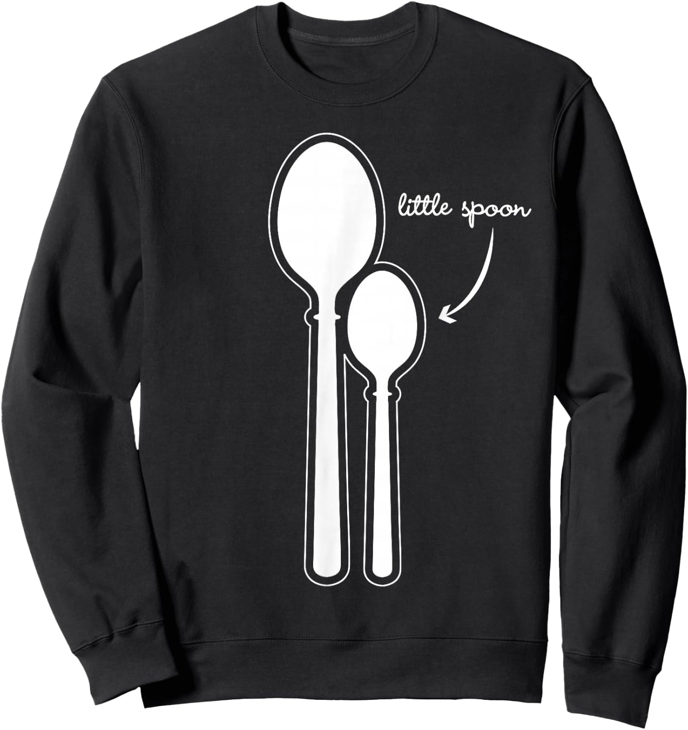 Funny Little Spoon Matching Gift Couples Sweatshirt - Sweatshirt | Black