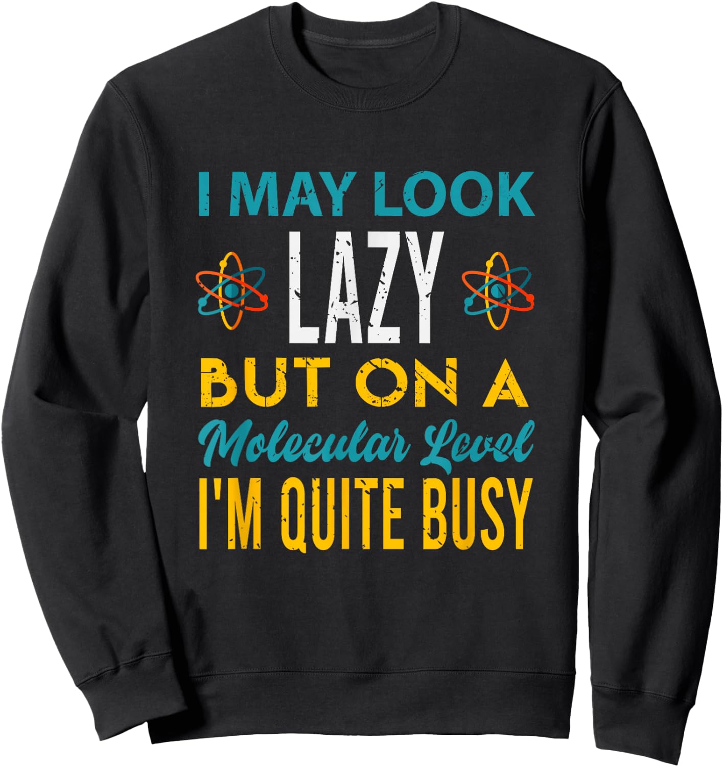 Biologists Science Gift Funny Biology Sweatshirt - Sweatshirt | Black