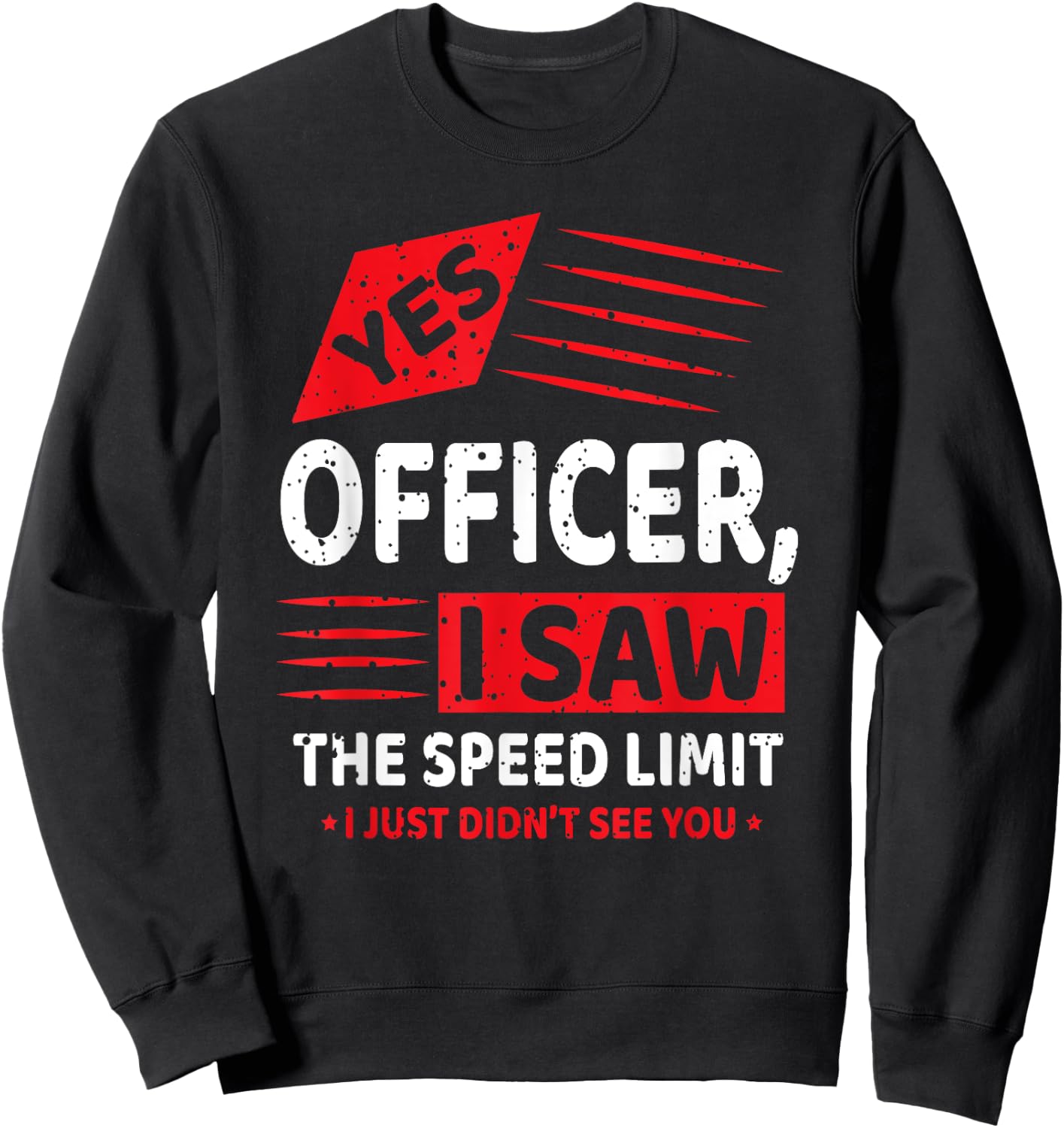 Funny Yes Officer Muscle Car Speedlimit Gears Mechanic Sweatshirt - Sweatshirt | Black