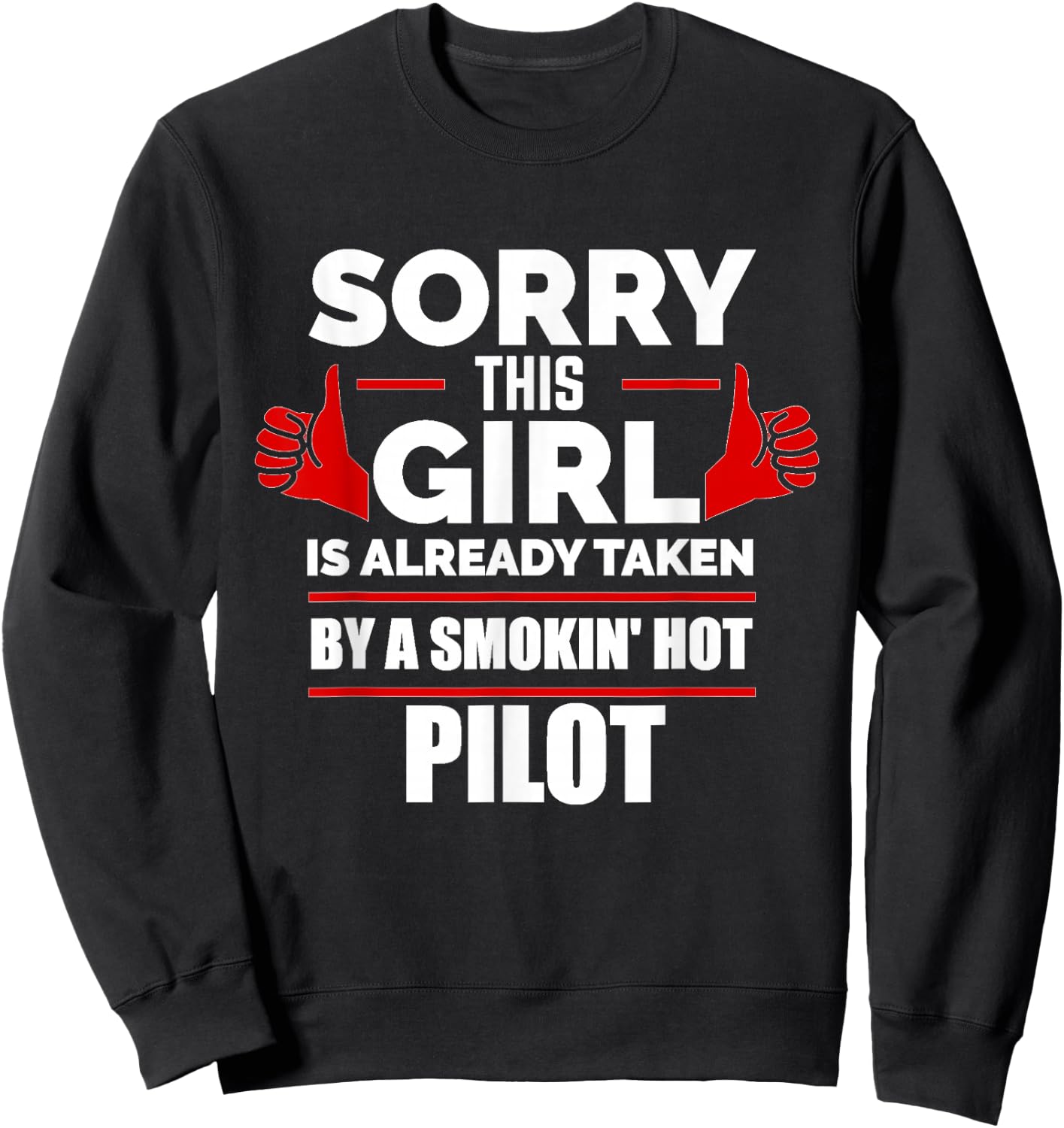 Sorry, this girl is kidnapped by Tuxedo Hot Pilot Relationship Sweatshirt - Sweatshirt | Black