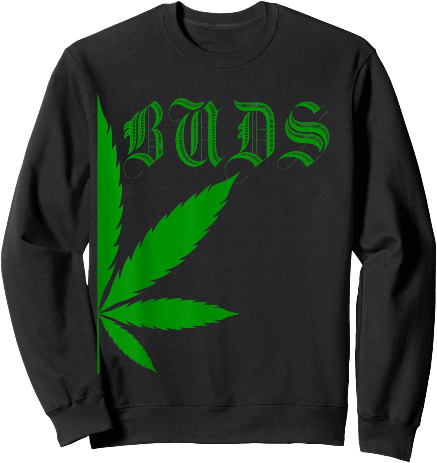 Matching Best Buds Couples Gift BFF Marijuana Leaf Weed Sweatshirt - Sweatshirt | Black