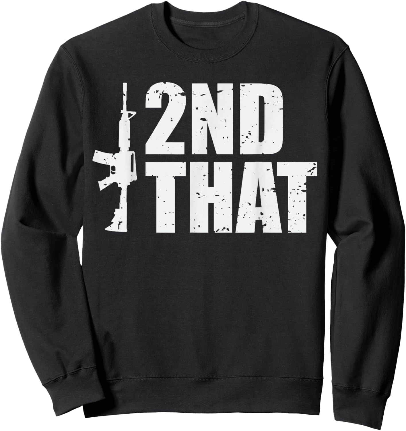 I Second That 2A Sweatshirt - Sweatshirt | Black