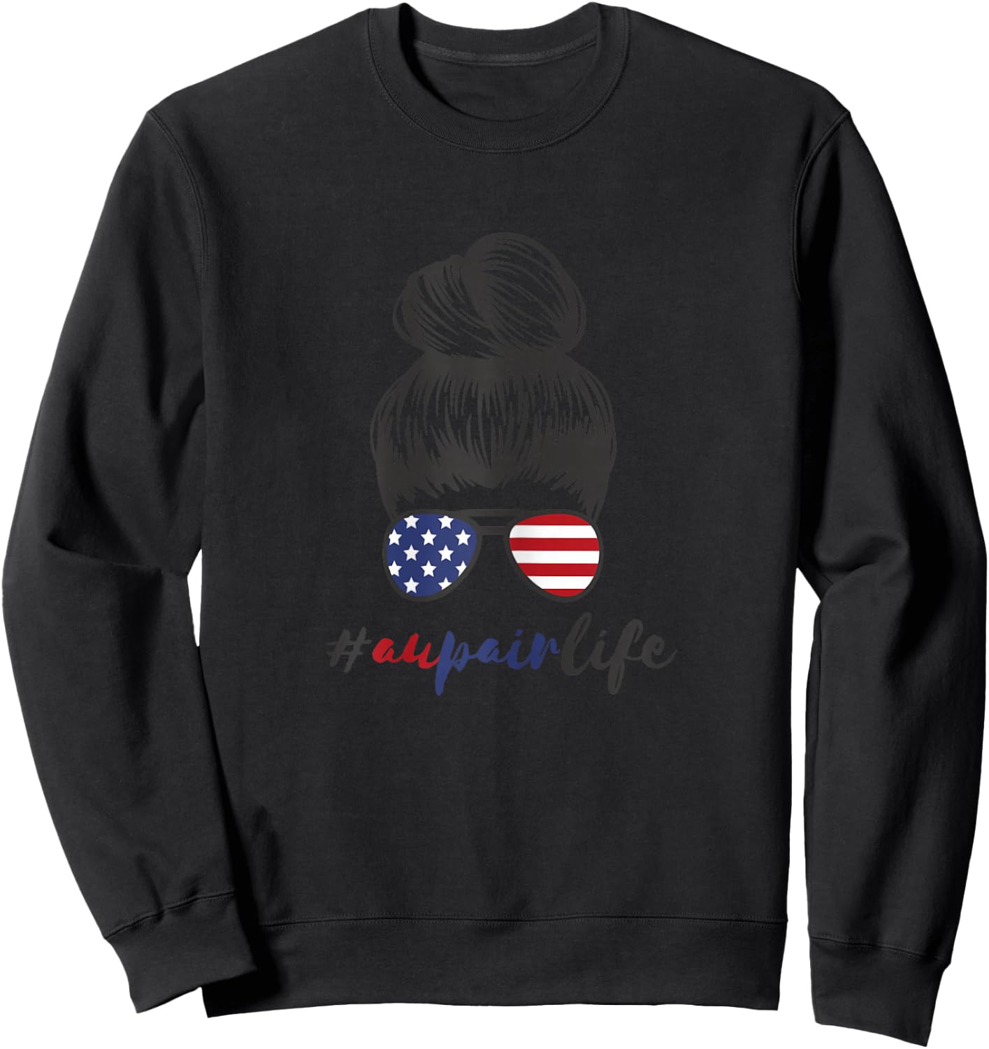 Au Pair America USA Foreign Year #Aupairlife Girls Aupair Sweatshirt - Sweatshirt | Black