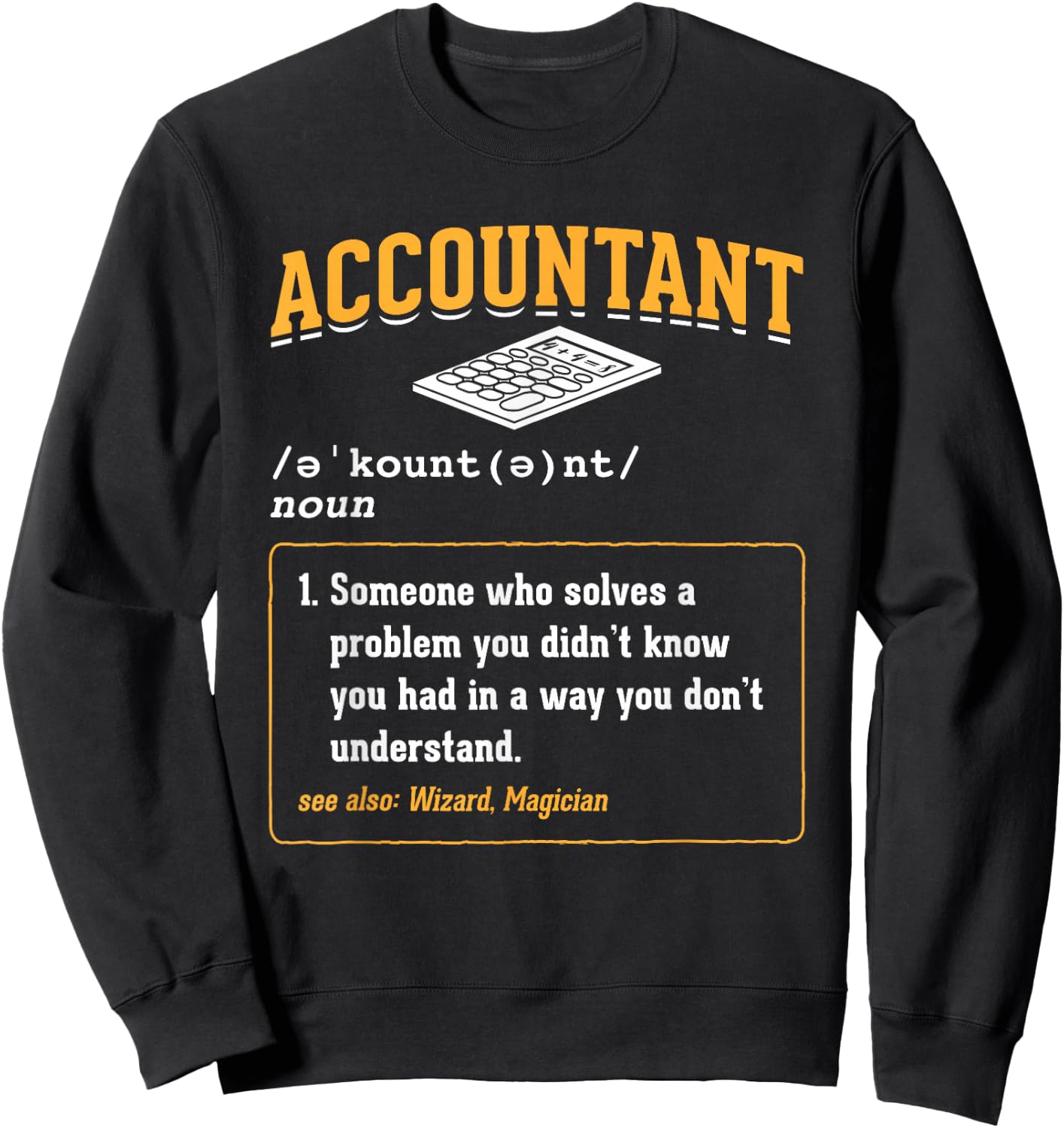 Accounting Office Accountant - Men-Adults - Black - Small - Short Sleeve - Modern Classic Fit Lightweight - Office Humor Sweatshirt - Sweatshirt | Black