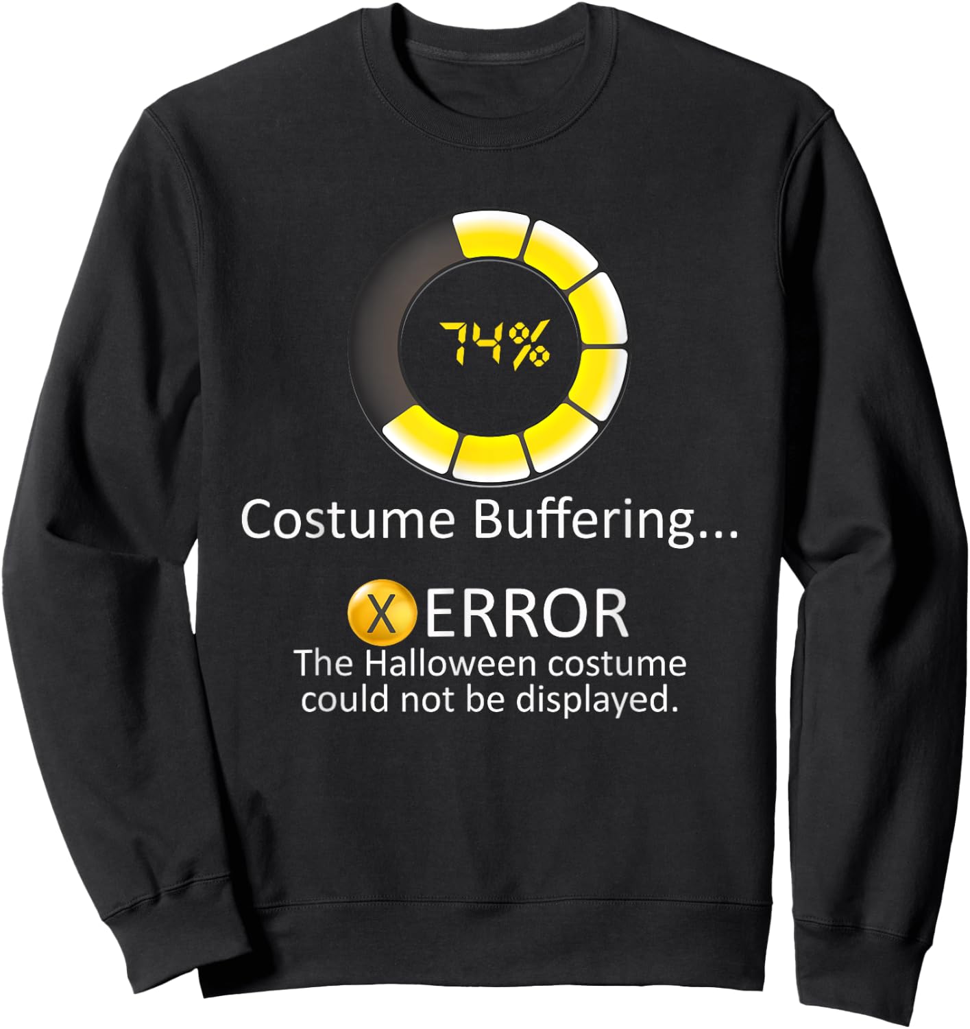 Halloween Costume Buffering - Could Not Be Displayed Error Sweatshirt - Sweatshirt | Black