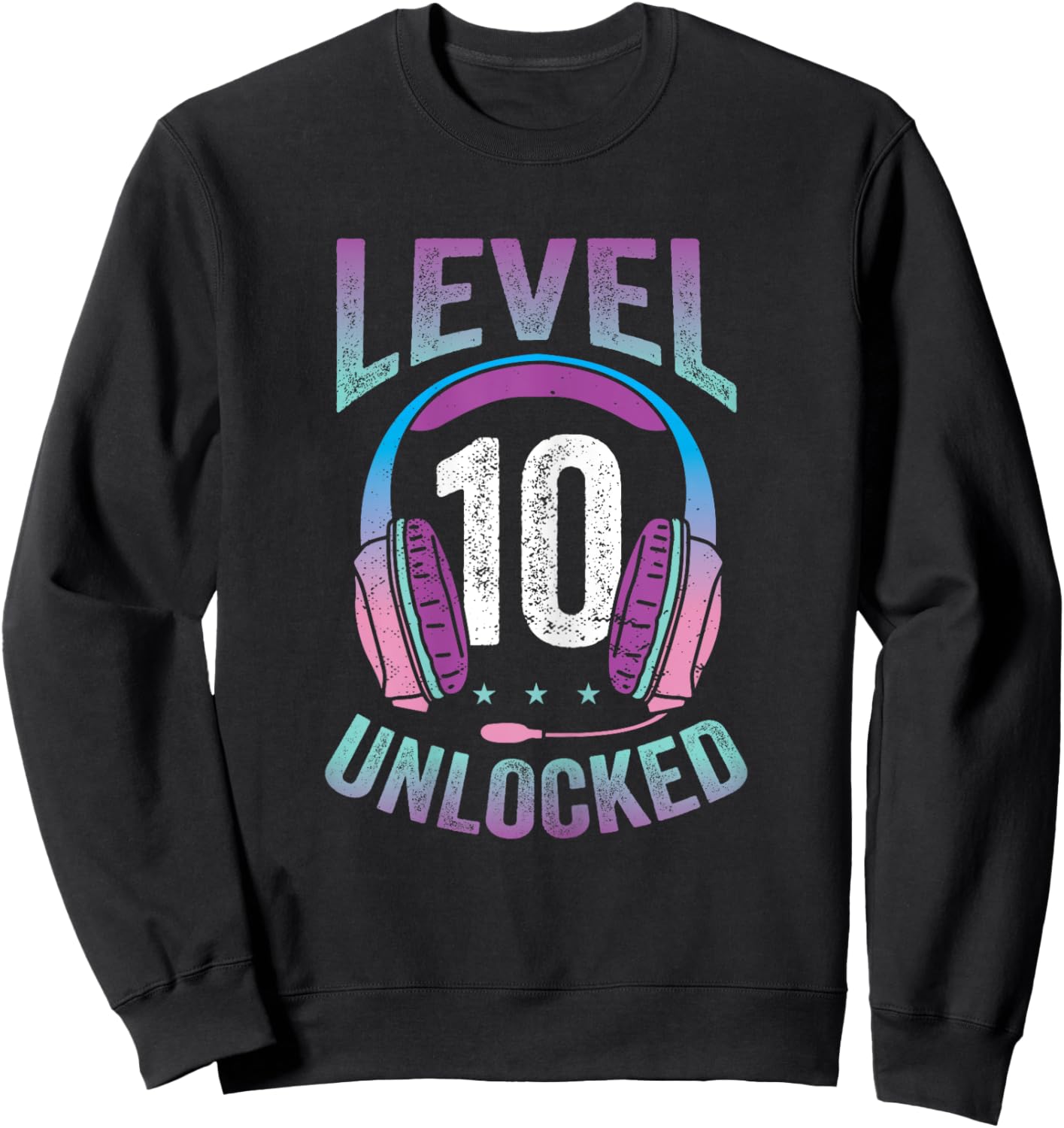 Gamer Girl Level 10 Unlocked Video Game 10th Birthday Gift Sweatshirt - Sweatshirt | Black