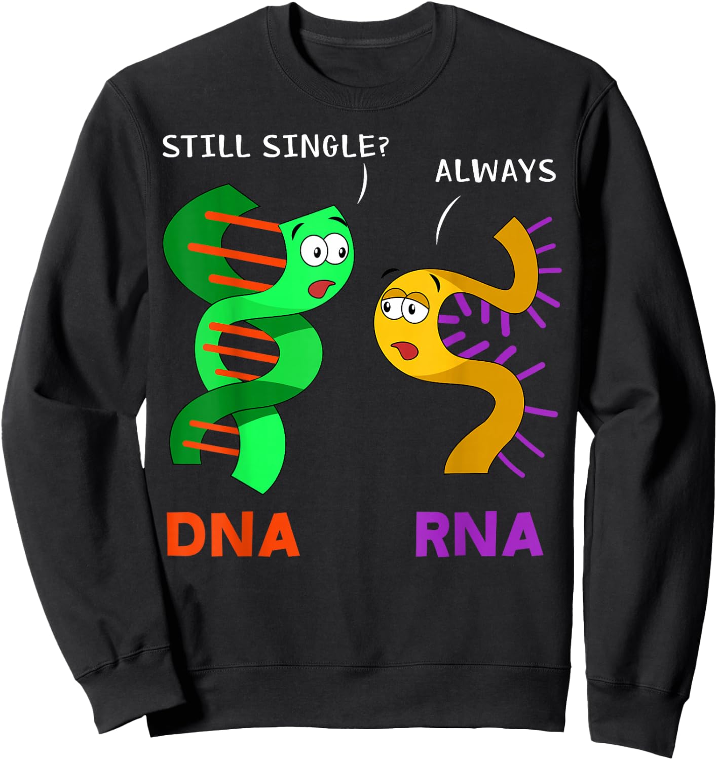 Biologist Botanist Science Nature - Funny Biology Pun Sweatshirt - Sweatshirt | Black