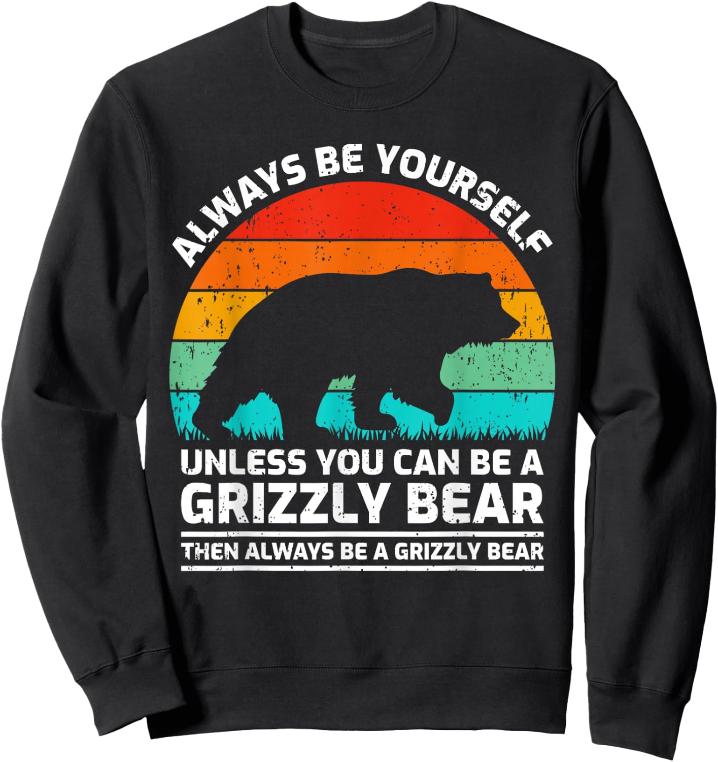 Vintage Grizzly Bear Animal Lover Retro Cute Grizzly Bear Sweatshirt - Sweatshirt | Black