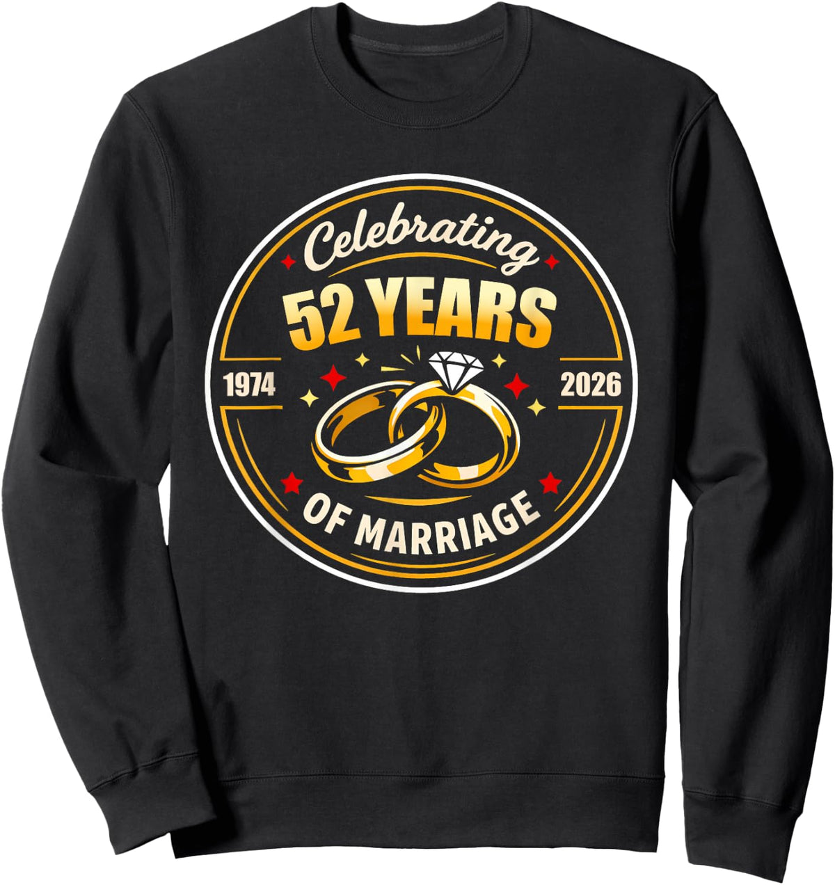 Celerating 52 Years of Mariage Wedding Anniversary Men Women Sweatshirt - Sweatshirt | Black