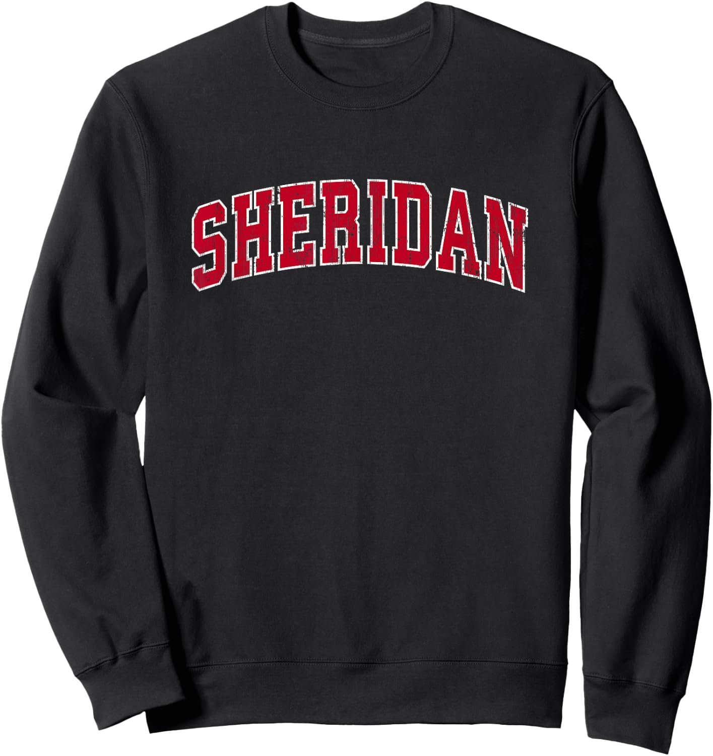 Sheridan Wyoming WY Vintage Sports Design Red Design Sweatshirt - Sweatshirt | Black