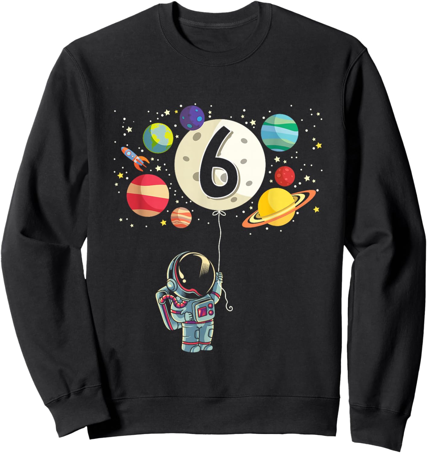6 Years Old Birthday Boy Gifts Astronaut 6th Birthday Sweatshirt - Sweatshirt | Black