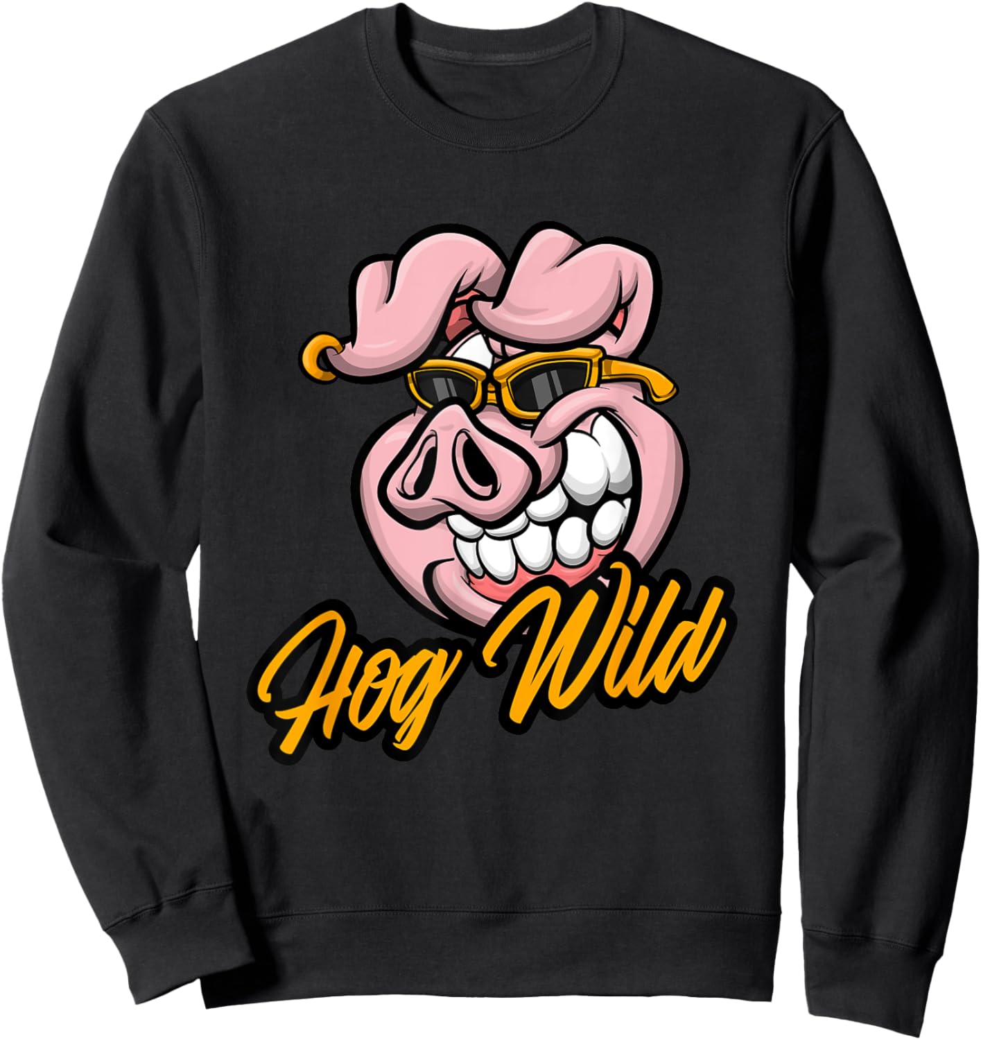 Hog Wild | Funny Cool Cartoon Pig | Farmer Biker Swine Gift Sweatshirt - Sweatshirt | Black