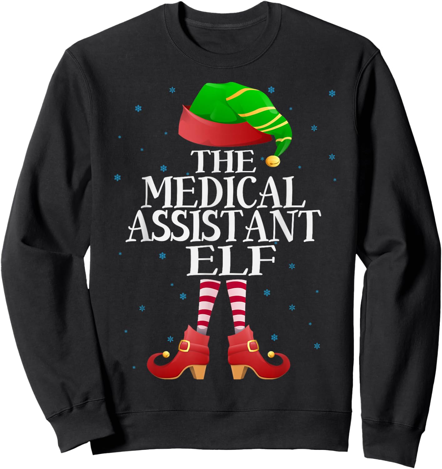 Medical Assistant Elf Funny Matching Pajama Group Christmas Sweatshirt - Sweatshirt | Black