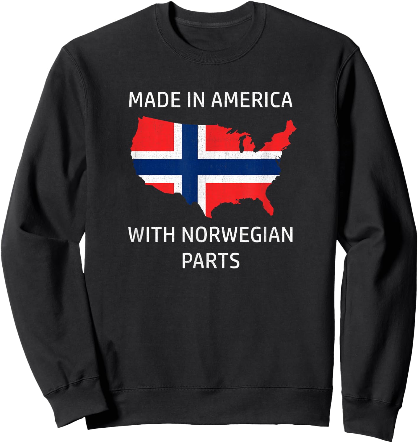 Made in America with Norwegian Parts - Norway and USA Pride Sweatshirt - Sweatshirt | Black