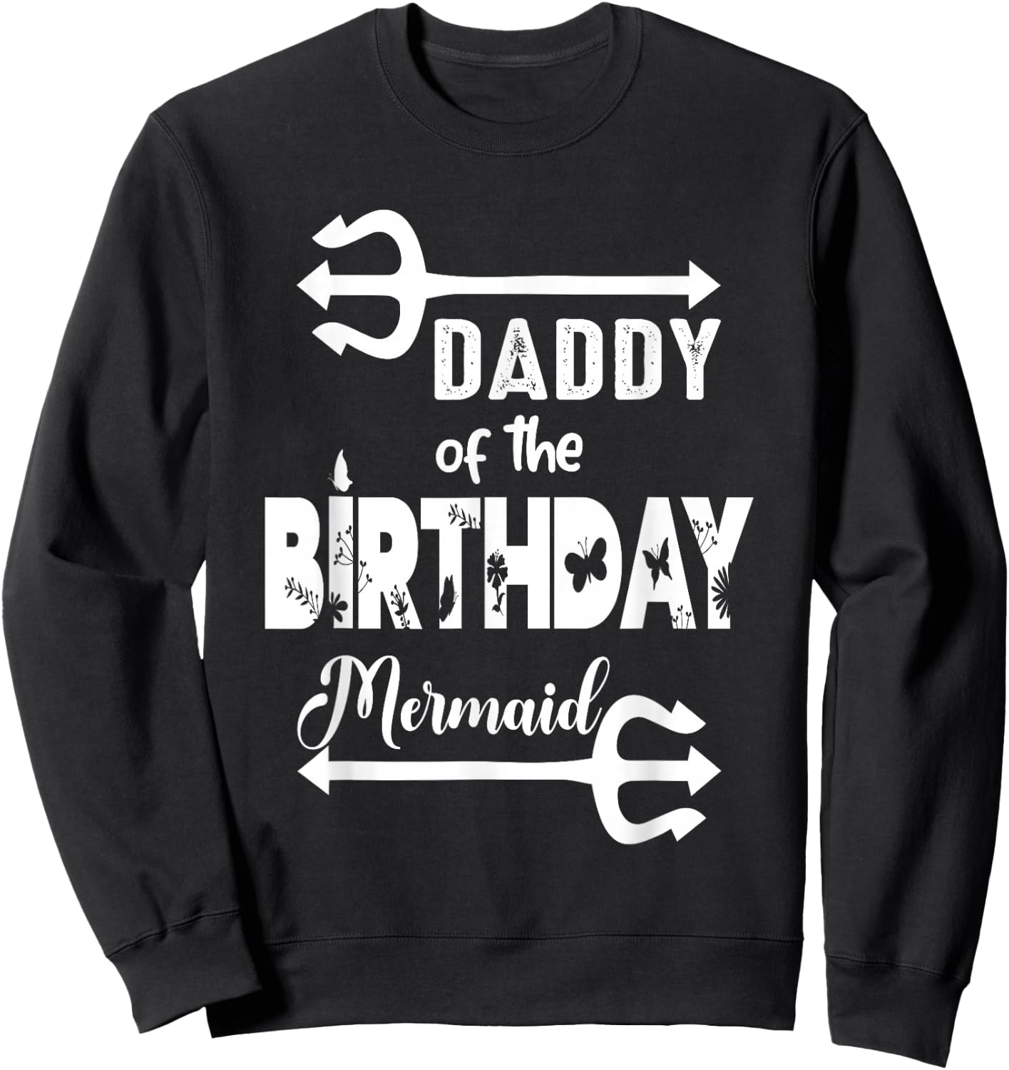 Mermaid Security Merdad Mermen Mermaid Birthday Theme Sweatshirt - Sweatshirt | Black