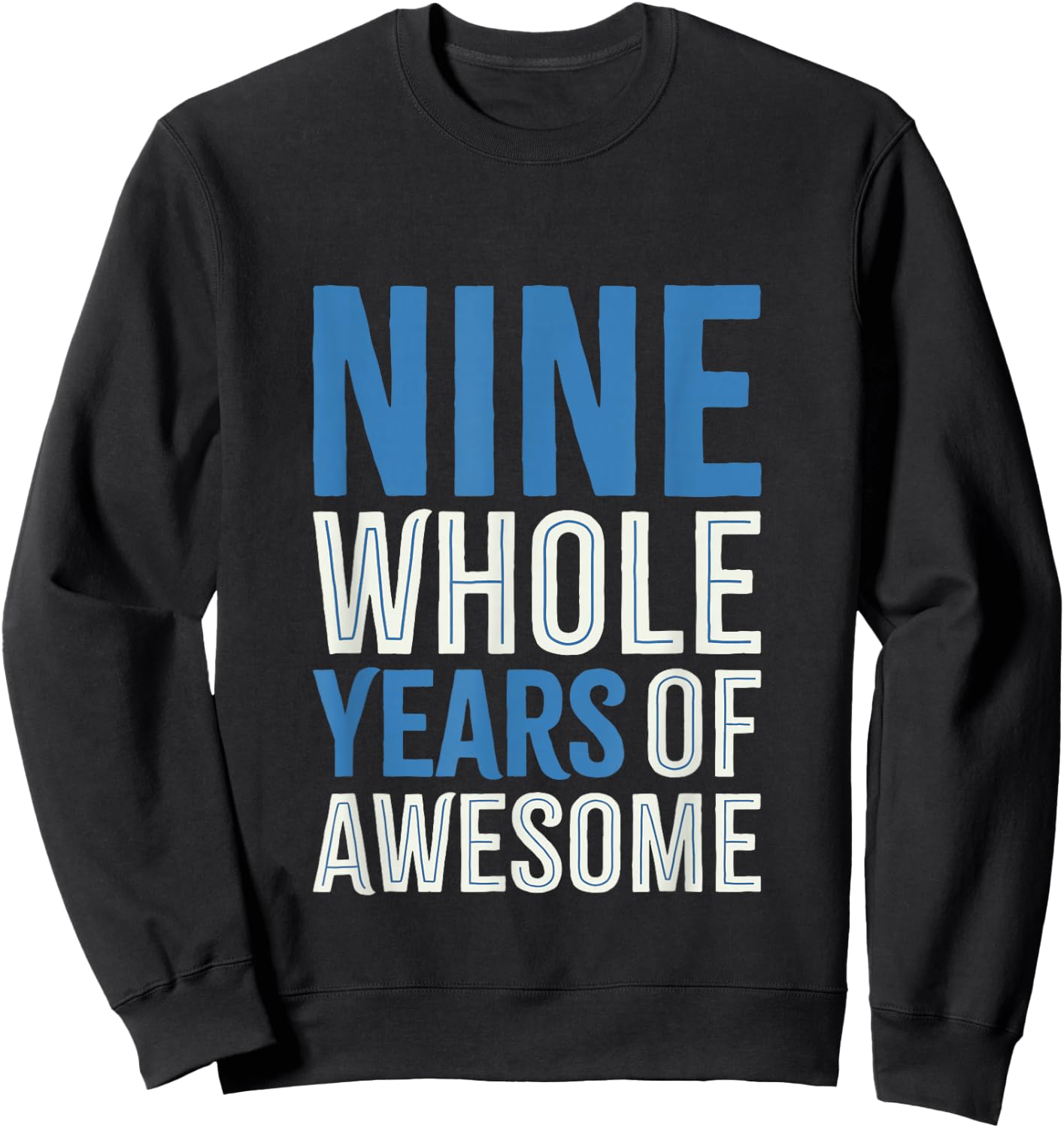 9th Birthday Shirt Gift Boy Age 9 Nine Year Old Boys Son Sweatshirt - Sweatshirt | Black