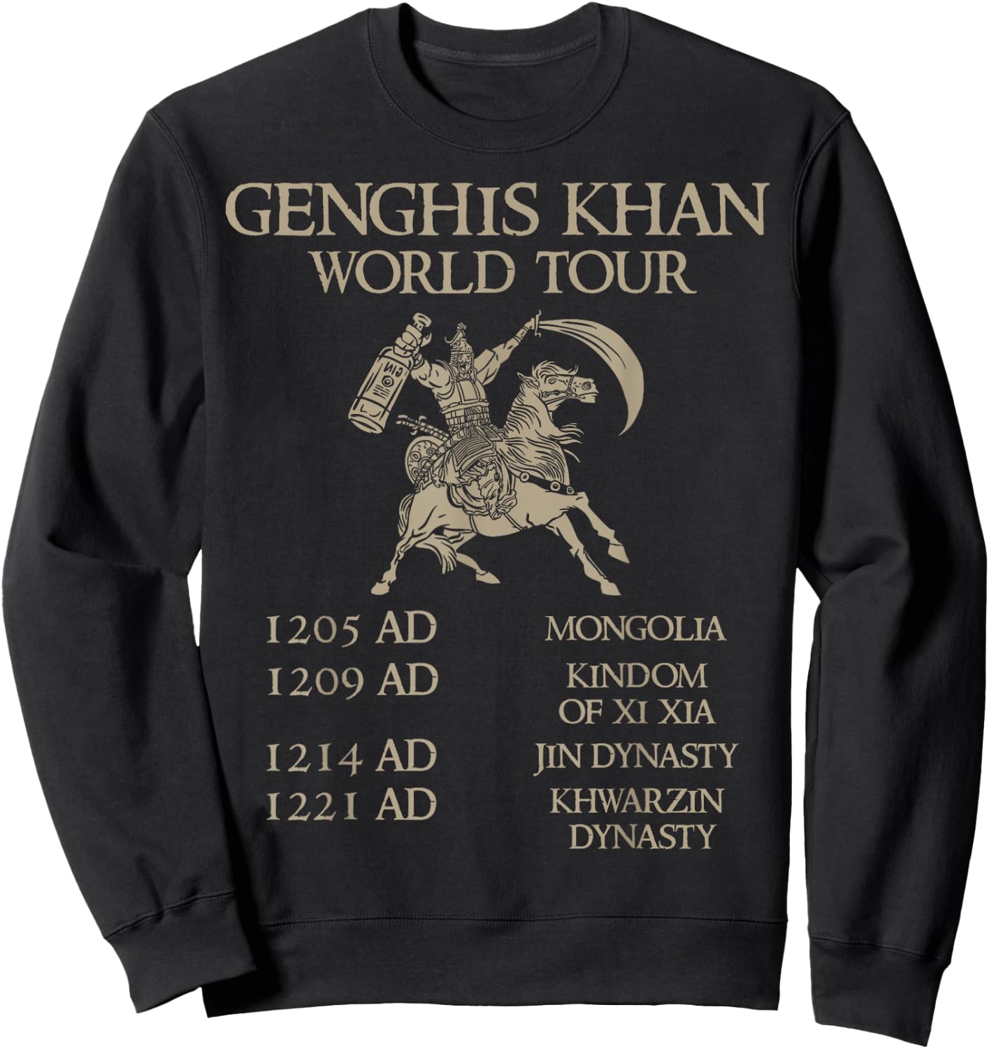 Genghis Khan World Tour - Historic Mongol - Asian History Sweatshirt - Sweatshirt | Black