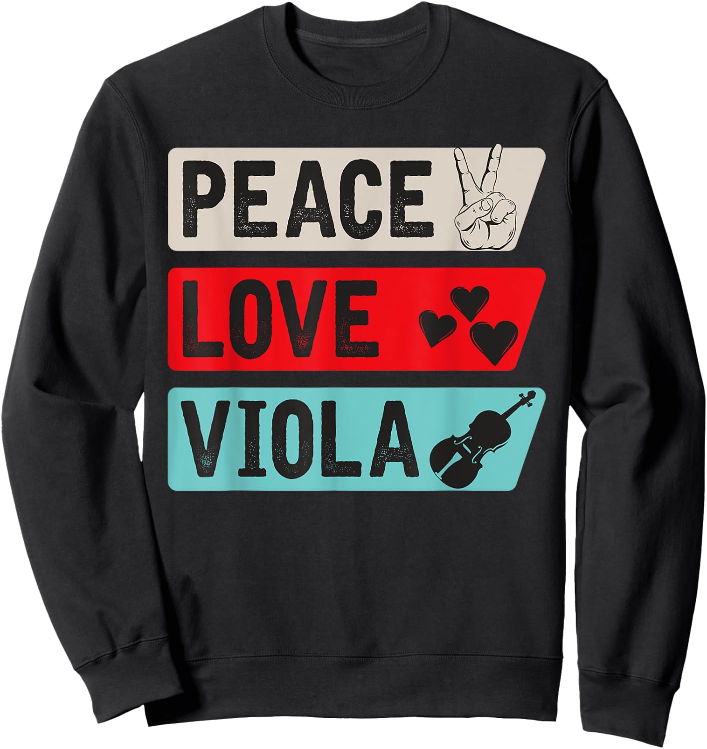 Peace Love Viola Guitar Viola Players Viola Music Instrument Sweatshirt - Sweatshirt | Black