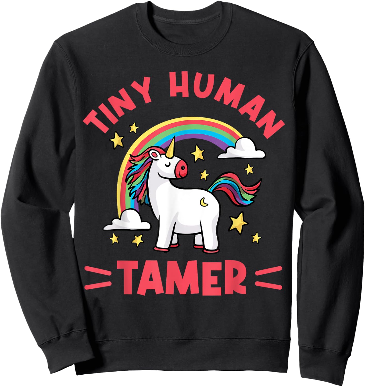 Tiny Human Tamer - For Preschool Teacher Of Tiny Humans Sweatshirt - Sweatshirt | Black