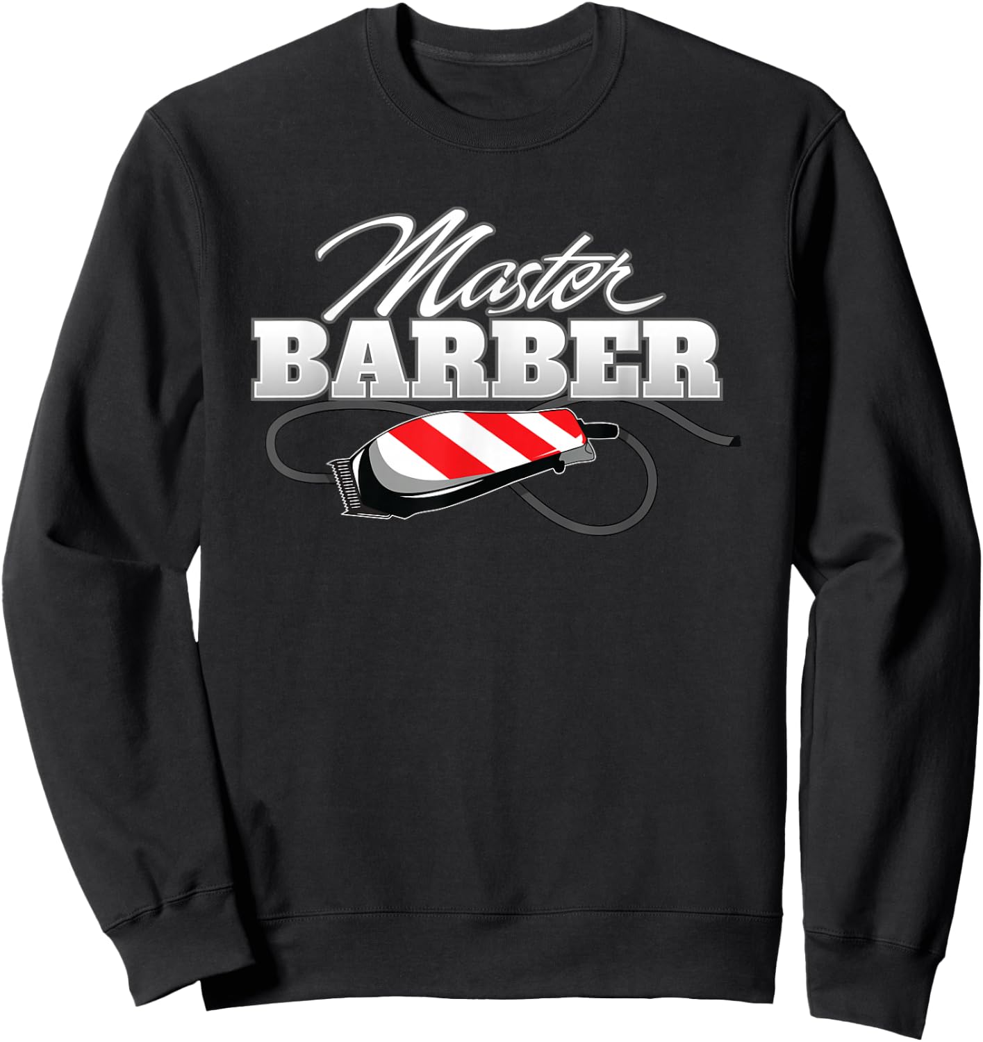 Master Barber Barbershop Haircut Sweatshirt - Sweatshirt | Black