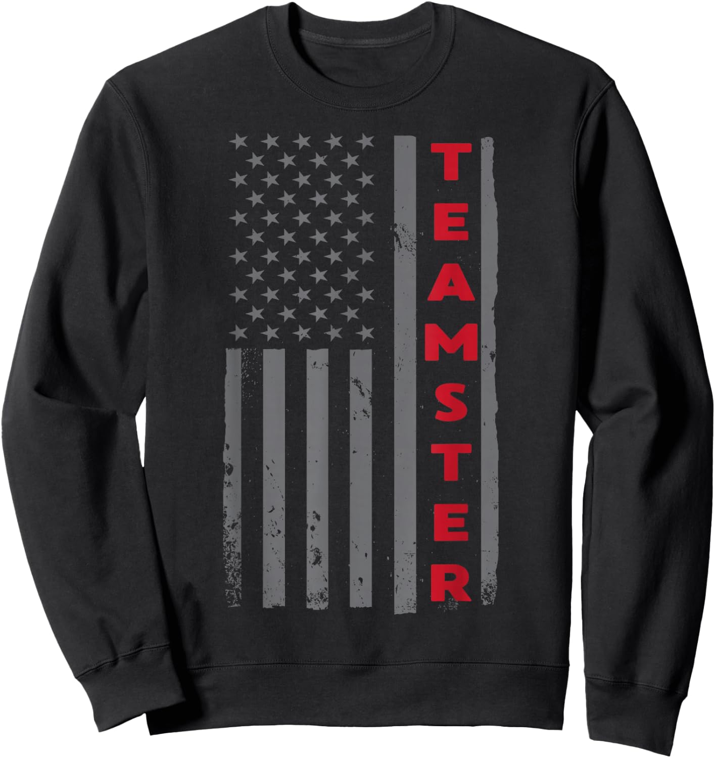 Teamster American Flag Patriotic Truck Driver US Trucking Sweatshirt - Sweatshirt | Black