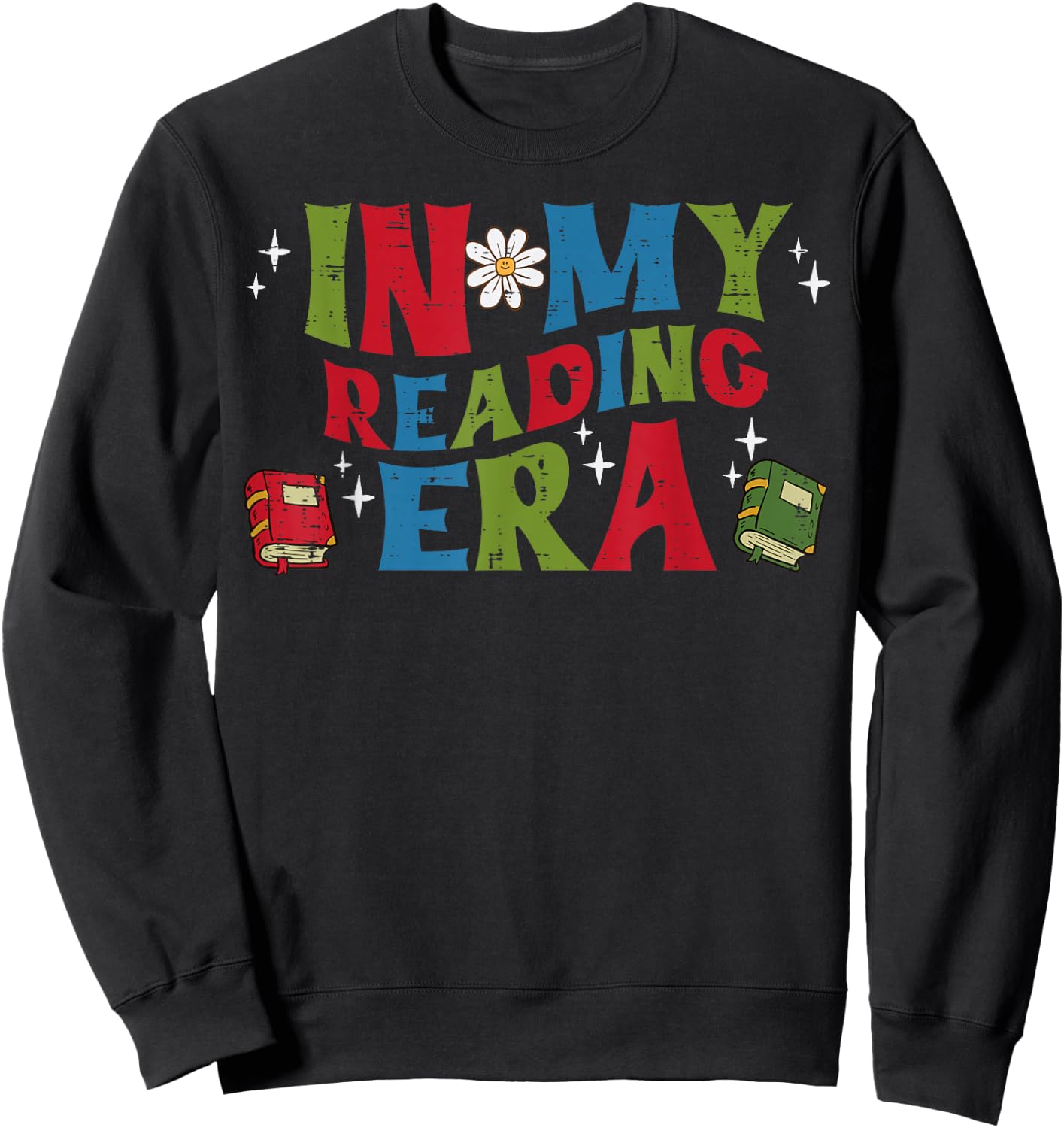 In My Reading Era Read Book Librarian Teacher Men Women Kids Sweatshirt - Sweatshirt | Black