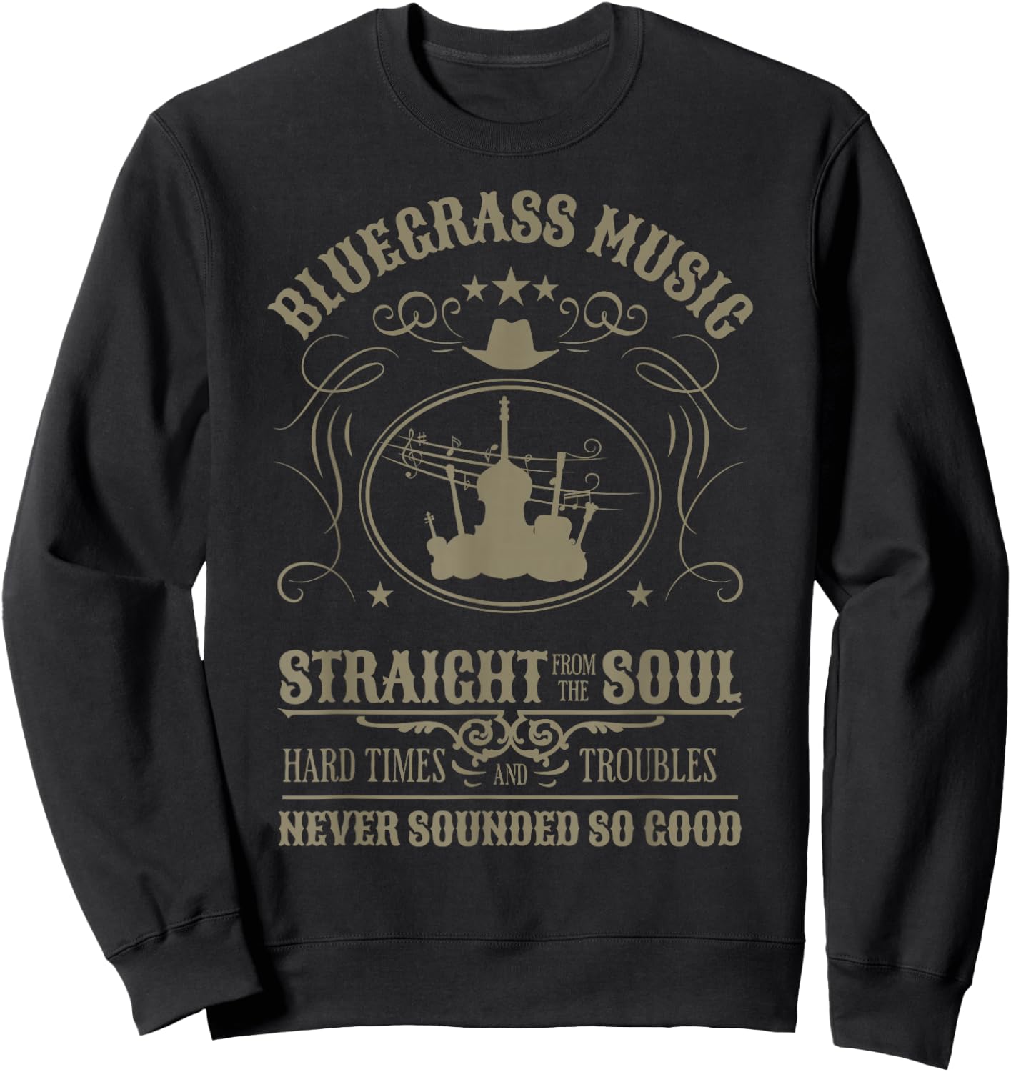 Bluegrass Music Straight From The Soul Sweatshirt - Sweatshirt | Black