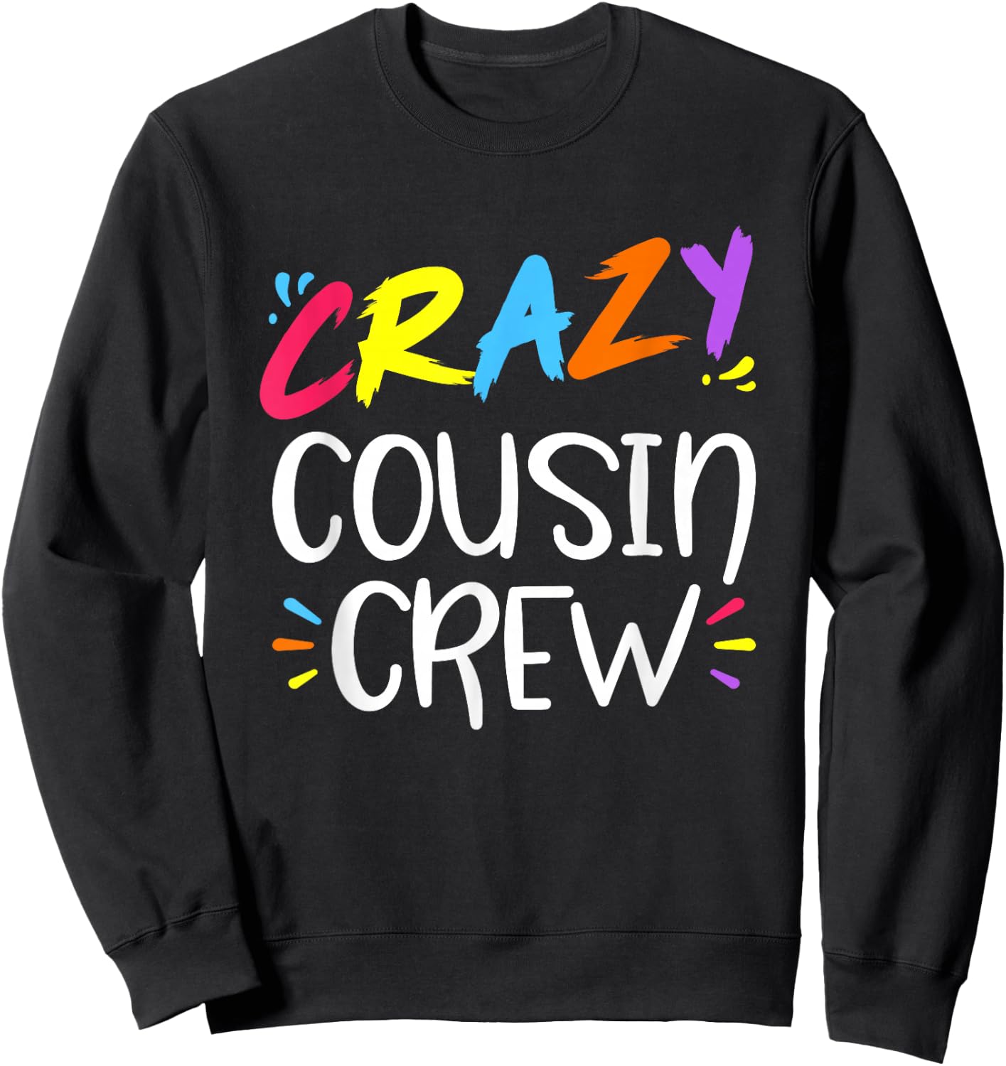 Crazy Cousin Crew Sweatshirt - Sweatshirt | Black